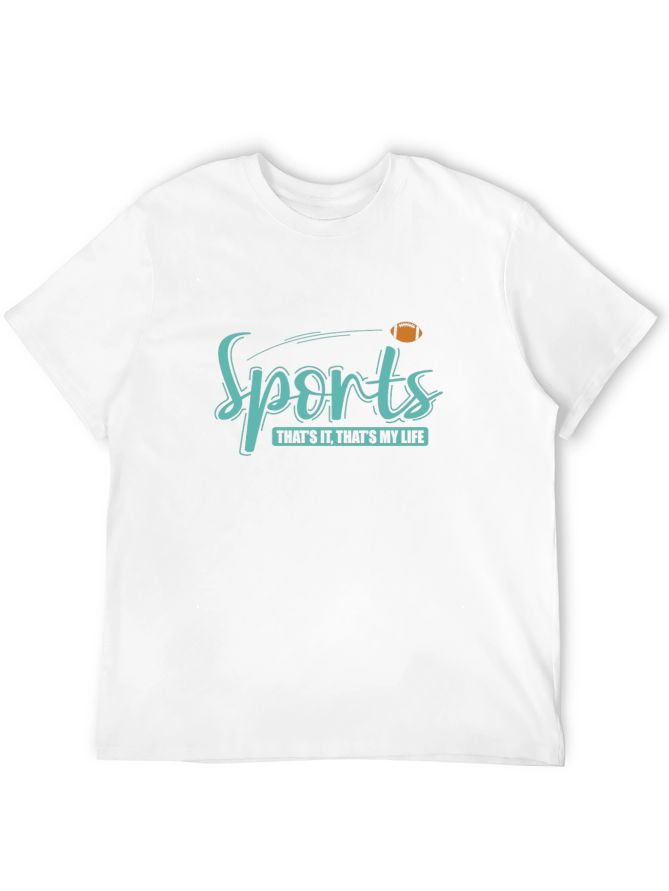 Sports Thats It Thats My Life T-Shirt
