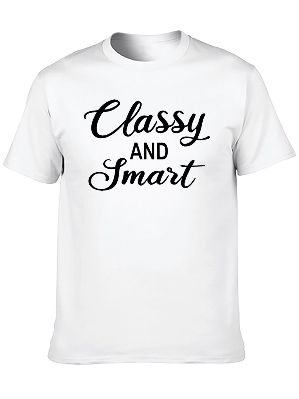 Classy and Smart Graphic Tee - Soft Cotton Blend