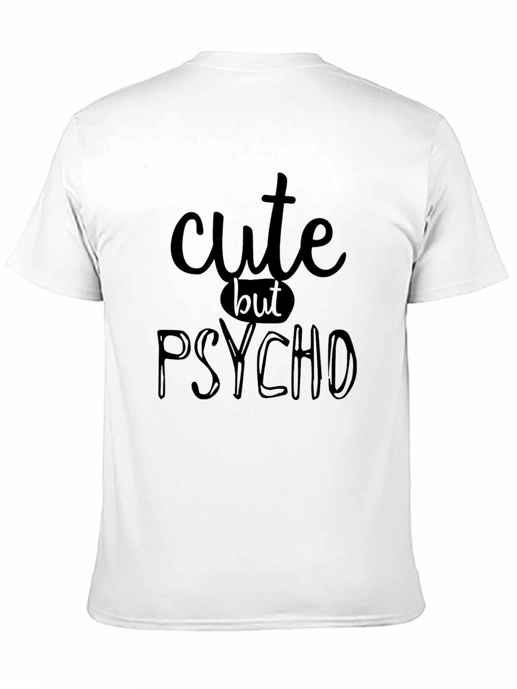 Cute But Psycho Black Graphic Tee