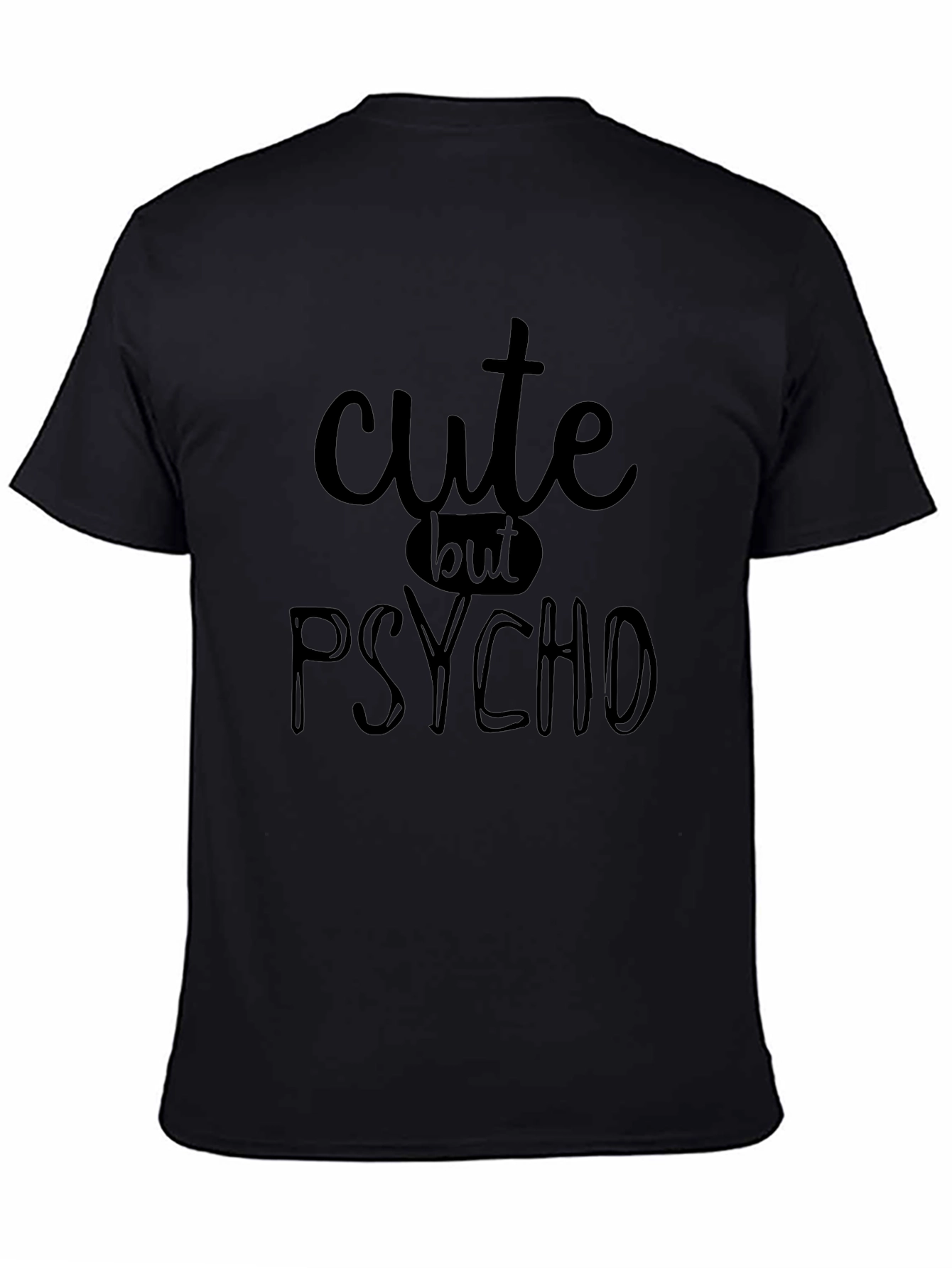 Cute But Psycho Black Graphic Tee