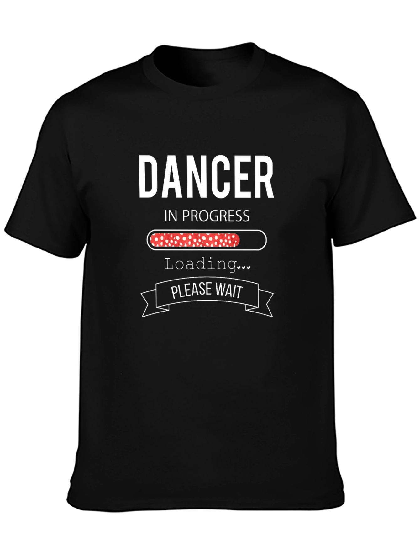 Dancer In Progress T-Shirt - Humorous Dance Tee