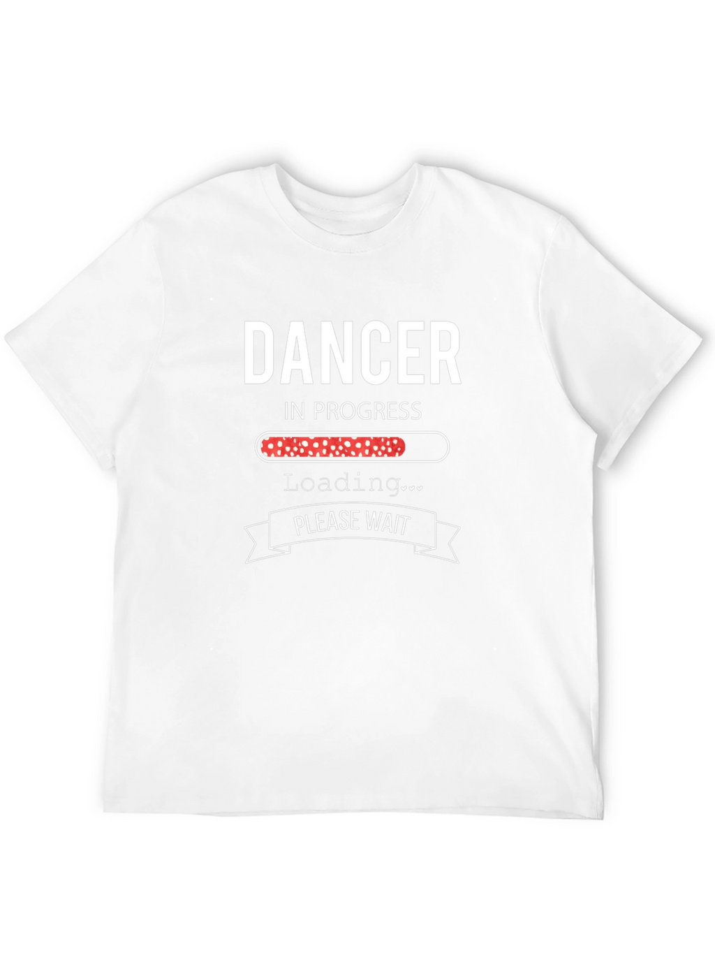 Dancer In Progress T-Shirt - Humorous Dance Tee