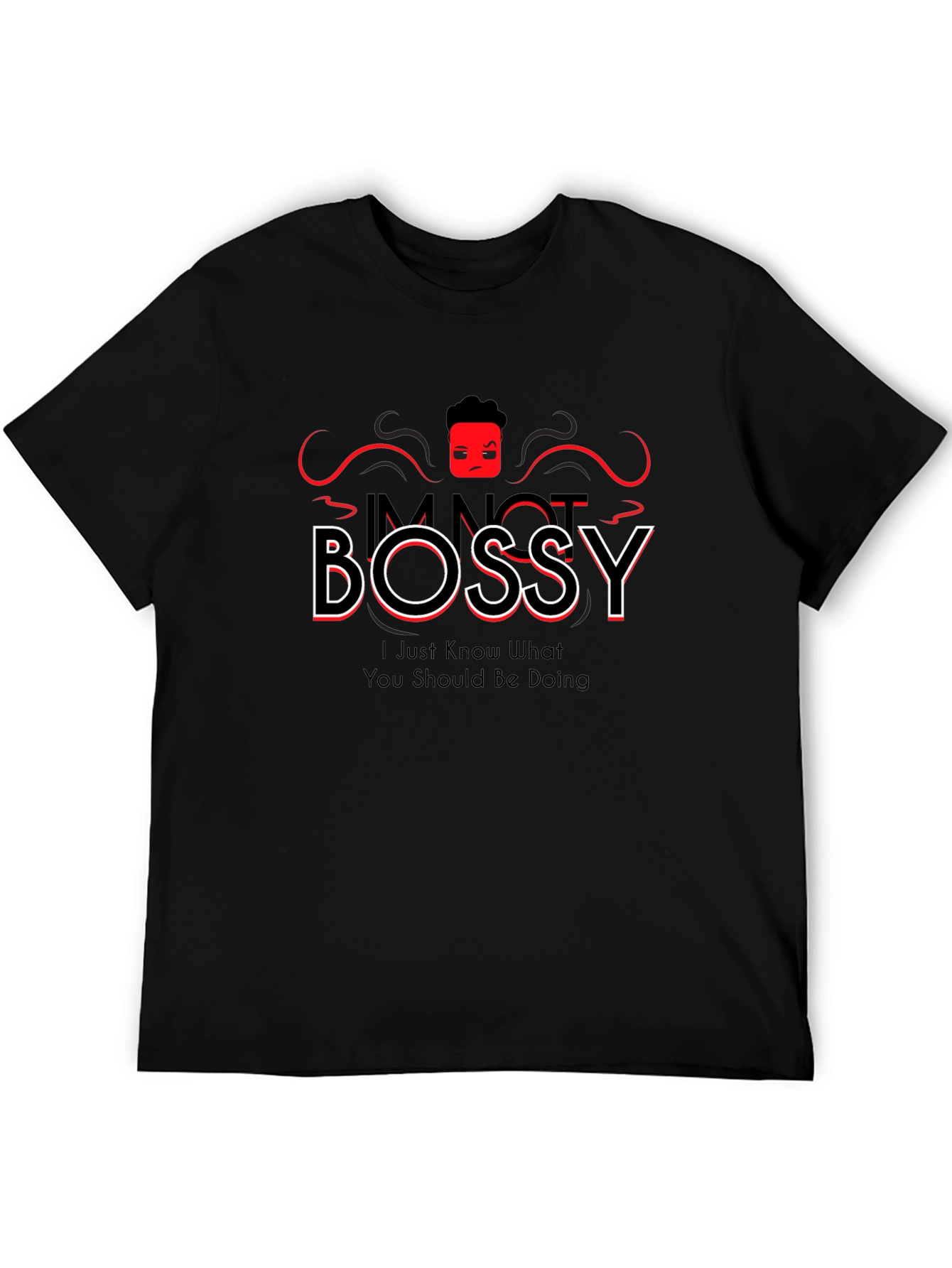Im Not Bossy Black Graphic Tee