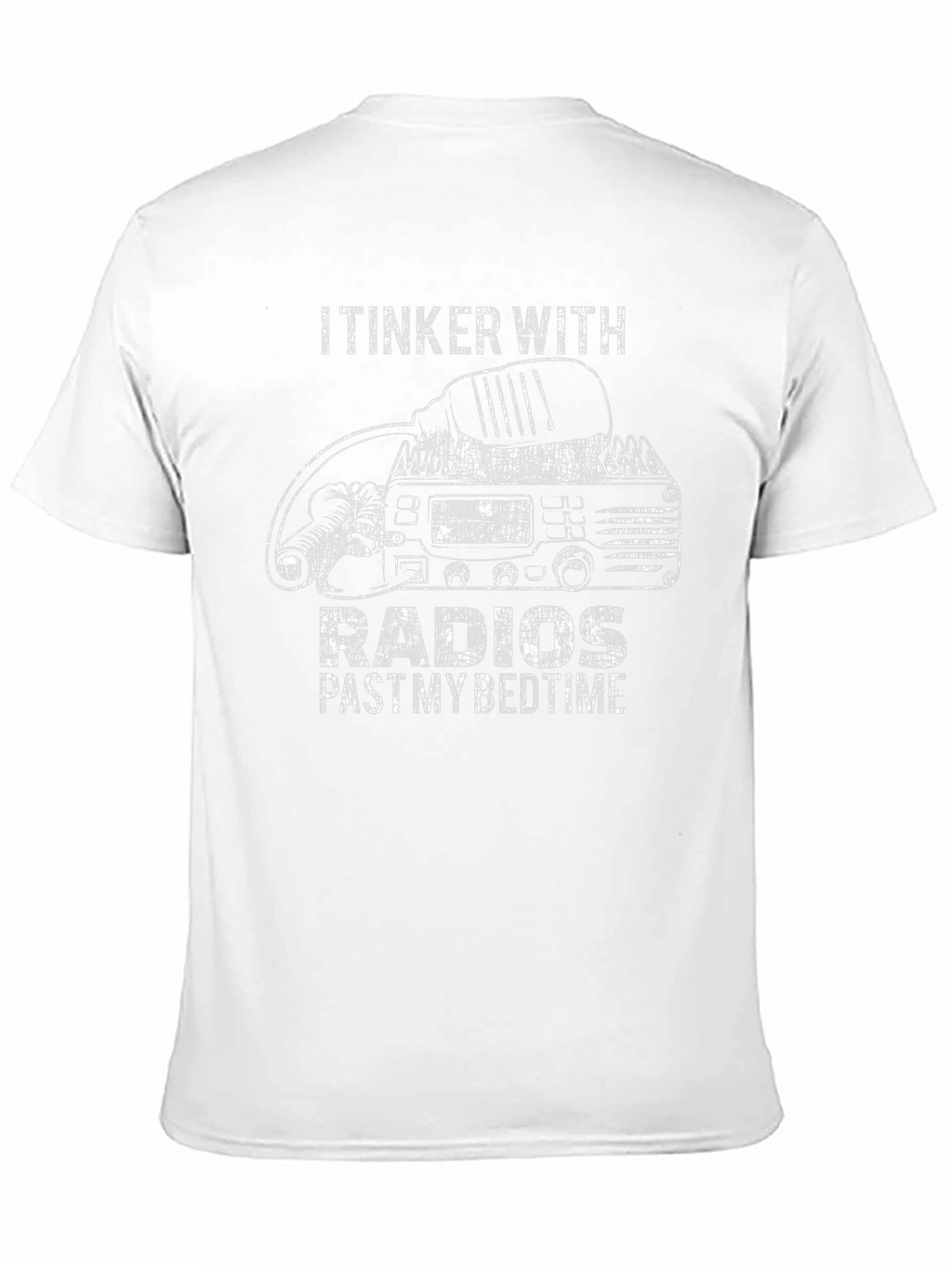 I Tinker With Radios T-Shirt