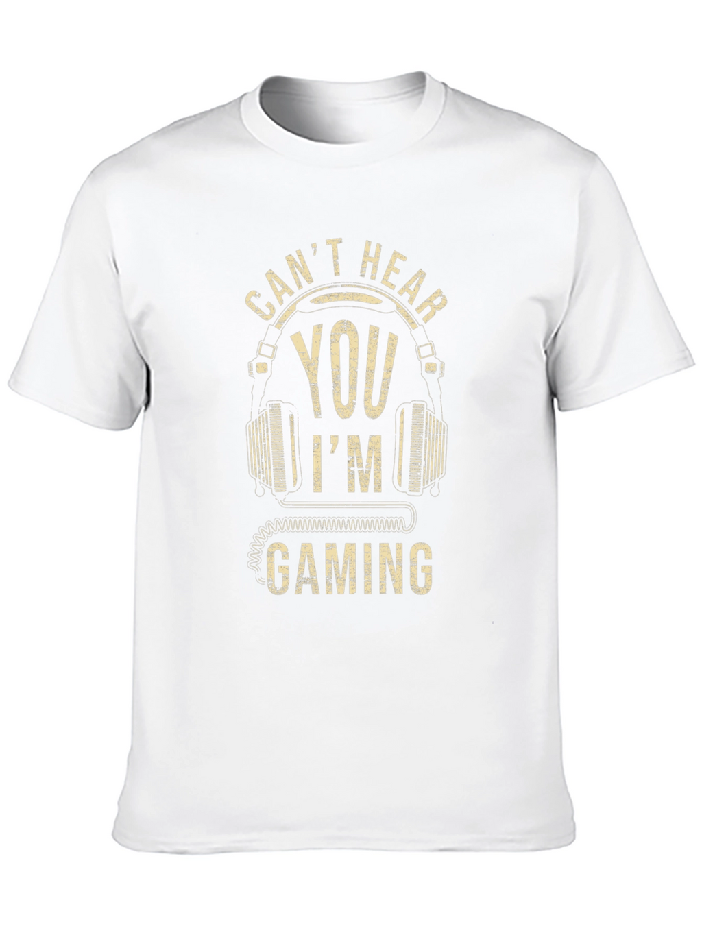 Cant Hear You Im Gaming Mens T-Shirt