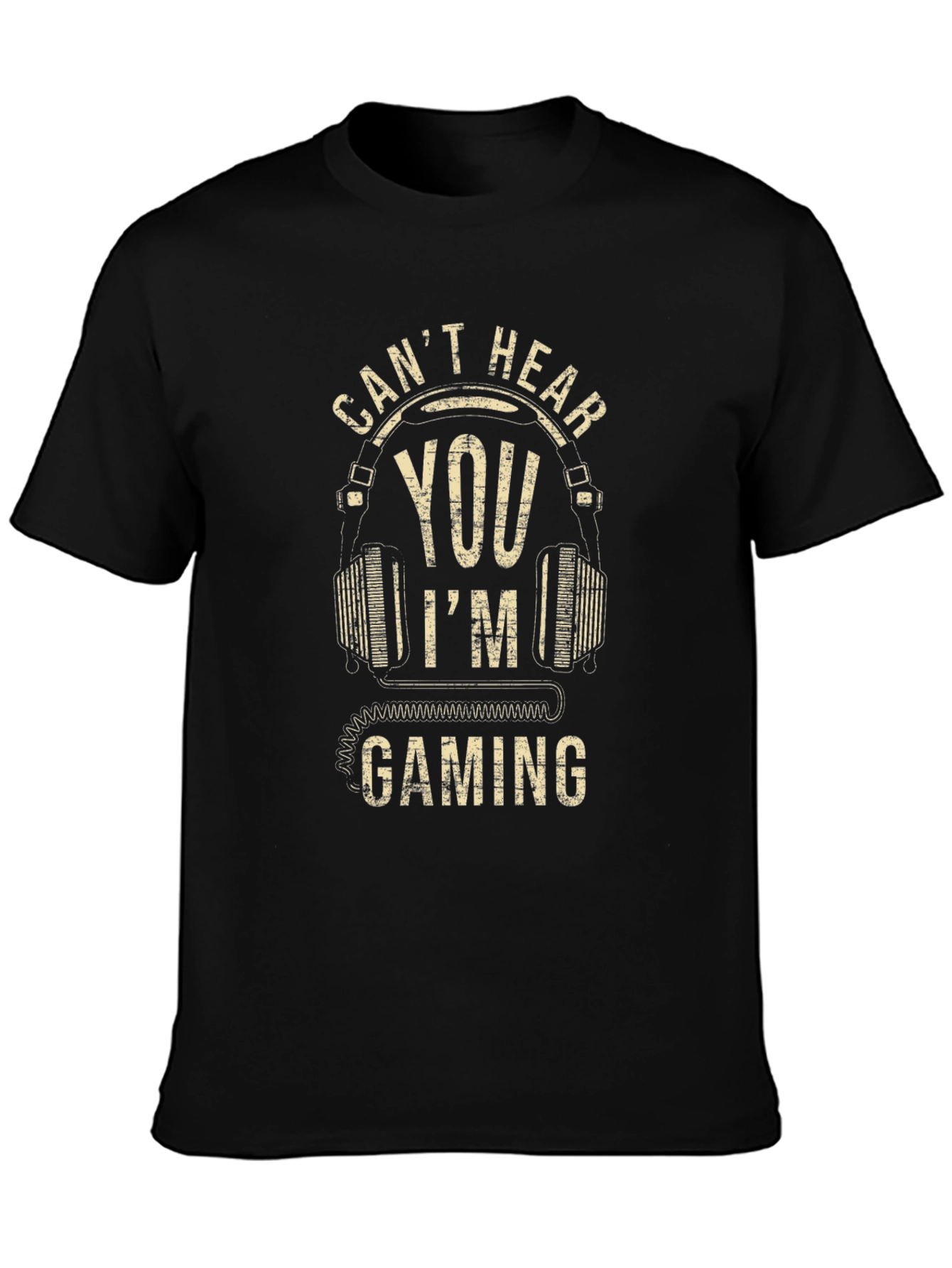 Cant Hear You Im Gaming Mens T-Shirt