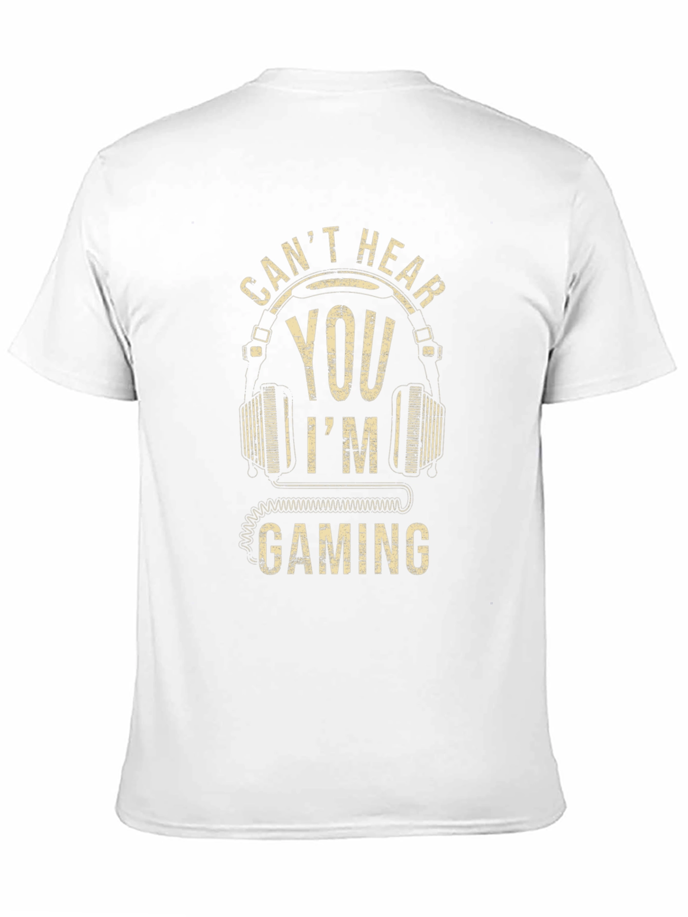 Cant Hear You Im Gaming Mens T-Shirt
