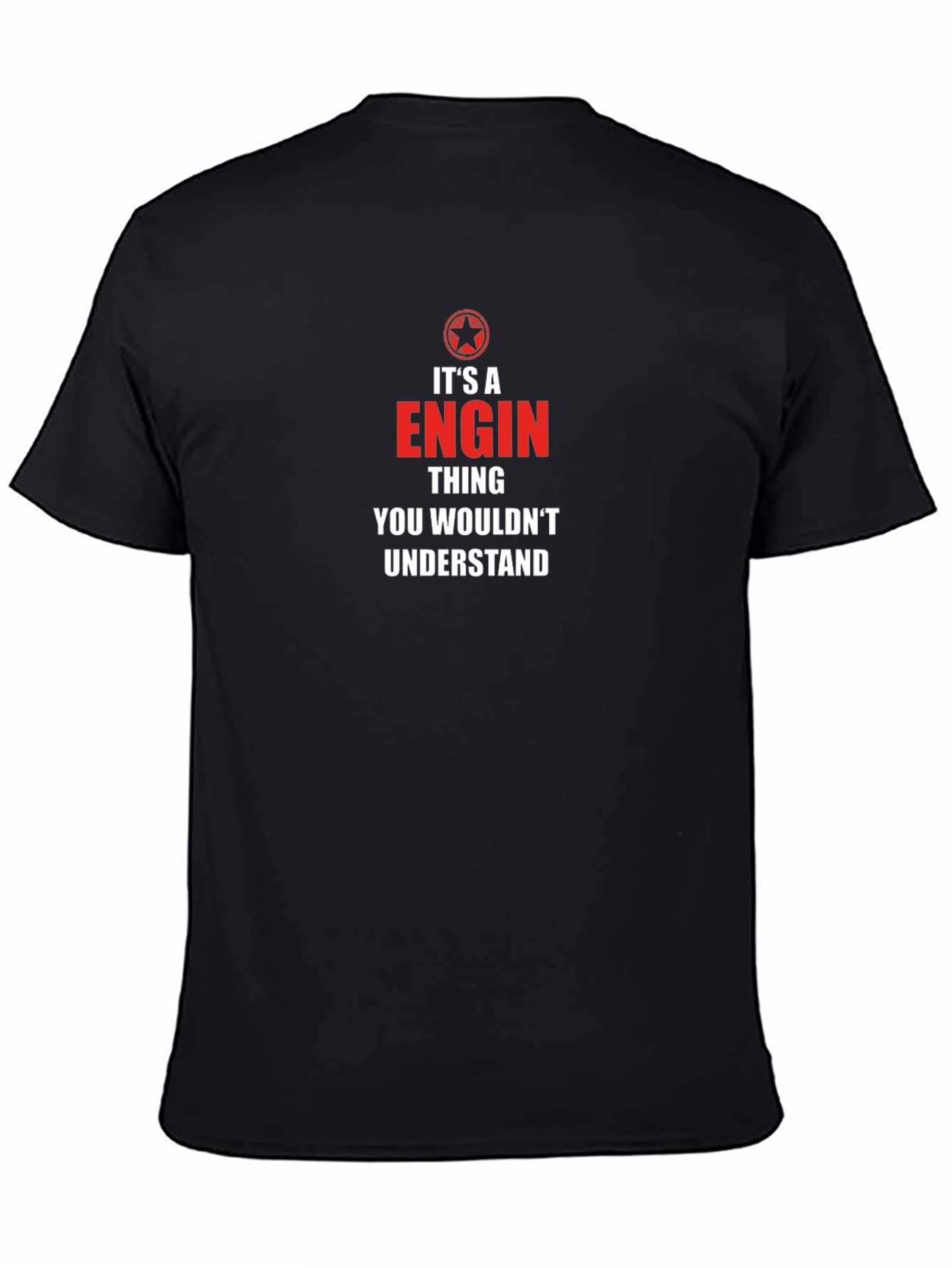 Its A Engineer Thing T-Shirt