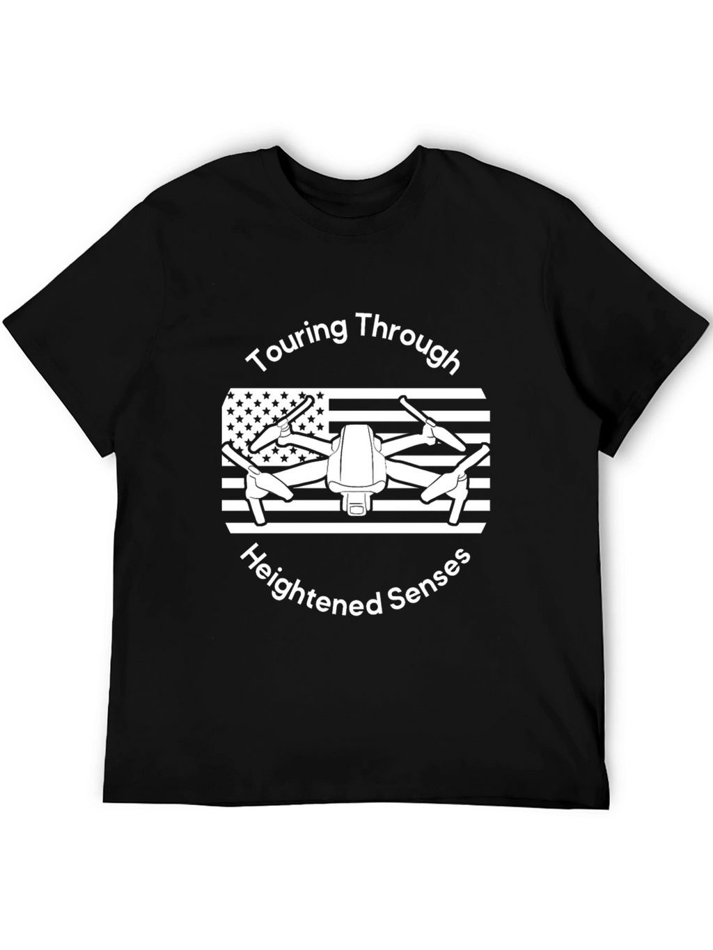 Touring Through Heightened Senses Drone T-Shirt
