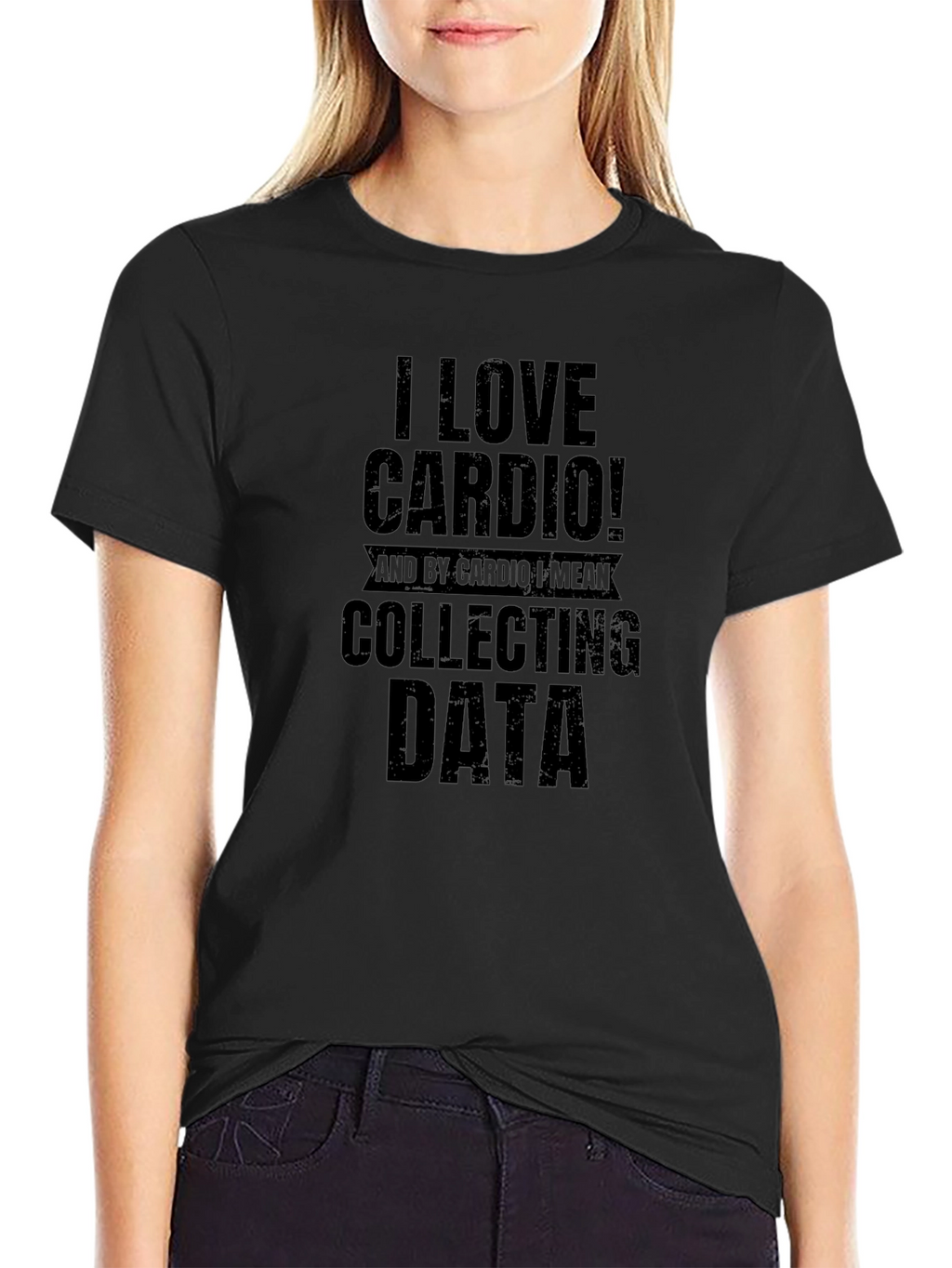 I Love Cardio! Collecting Data T-Shirt