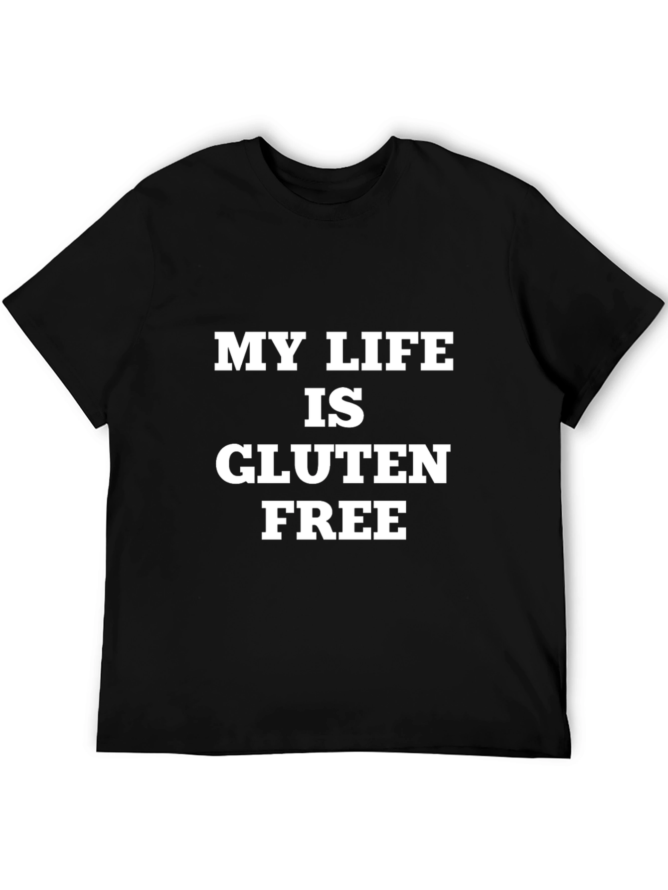 My Life Is Gluten Free Black T-Shirt
