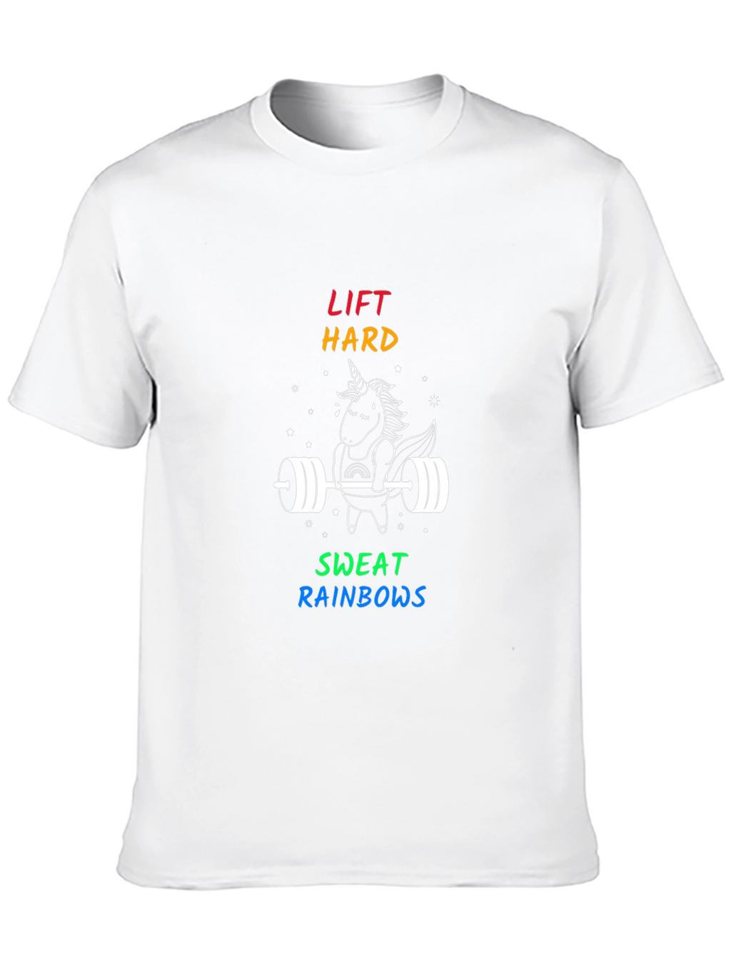 Lift Hard Sweat Rainbows T-Shirt