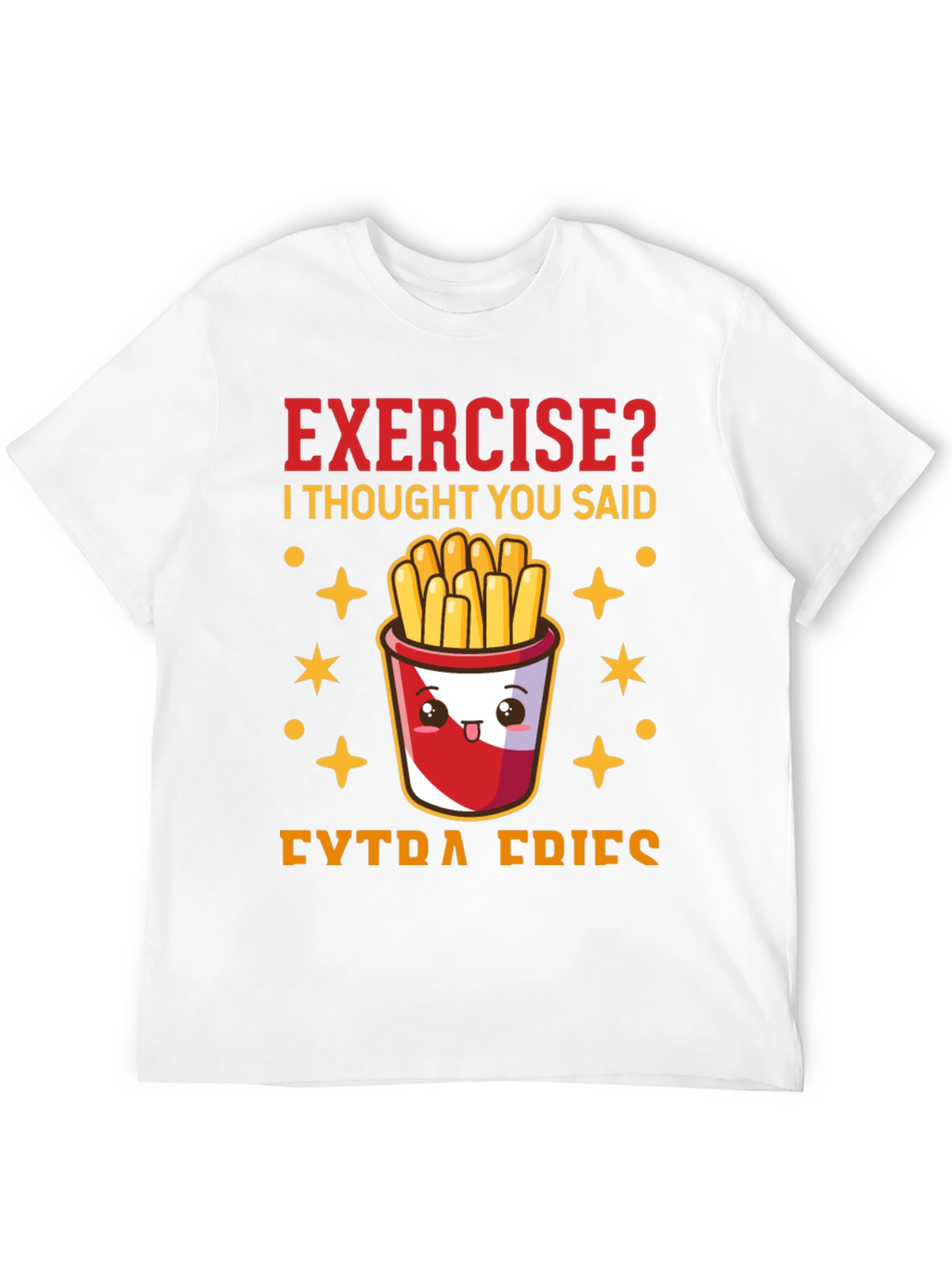 Funny Exercise? Extra Fries Graphic Tee