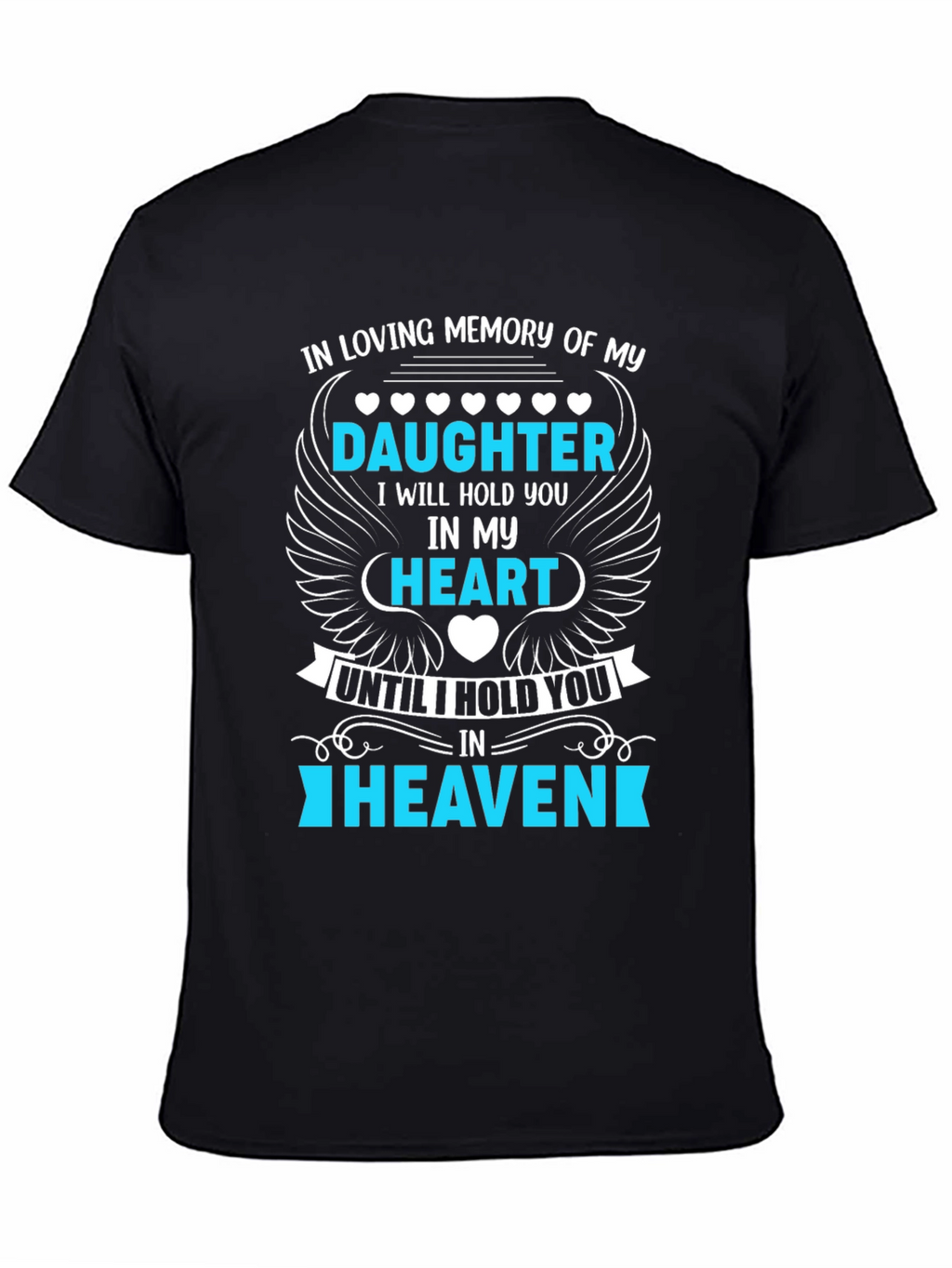 In Loving Memory Daughter T-Shirt