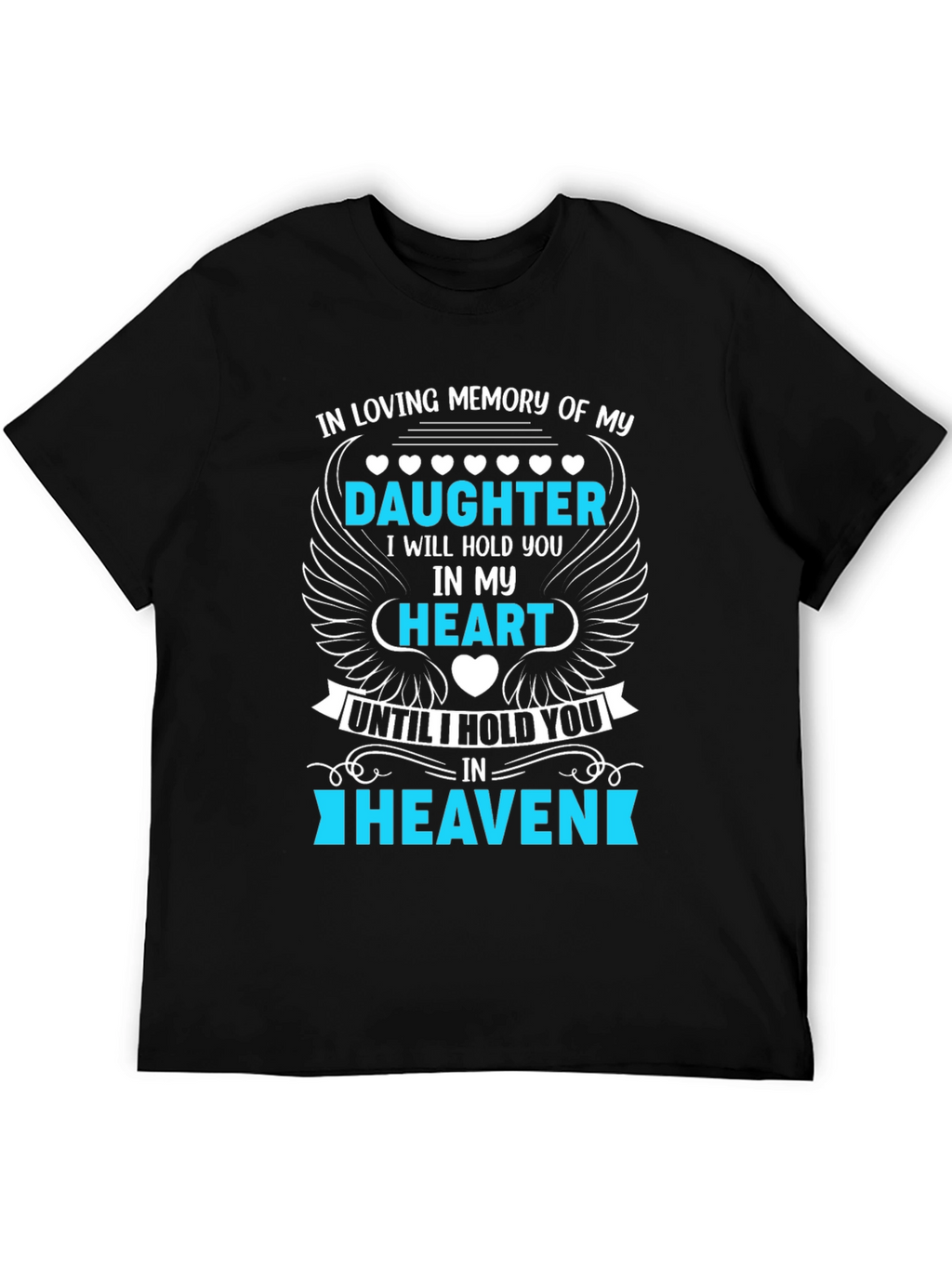 In Loving Memory Daughter T-Shirt