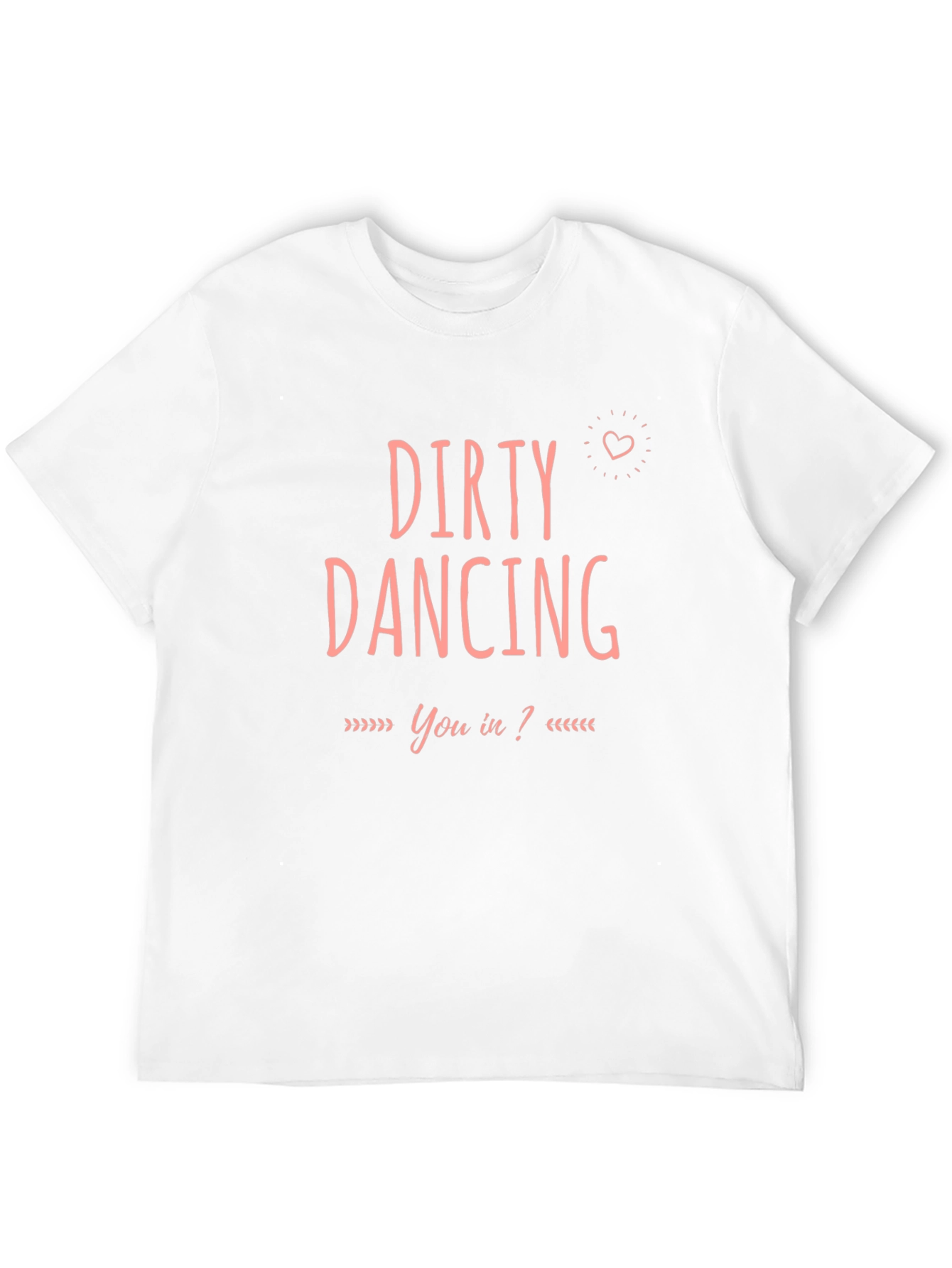 Dirty Dancing T-Shirt - You In? Tee