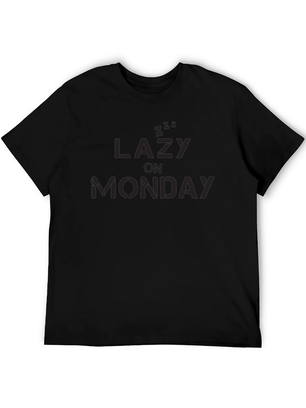 Lazy On Monday Black T-Shirt