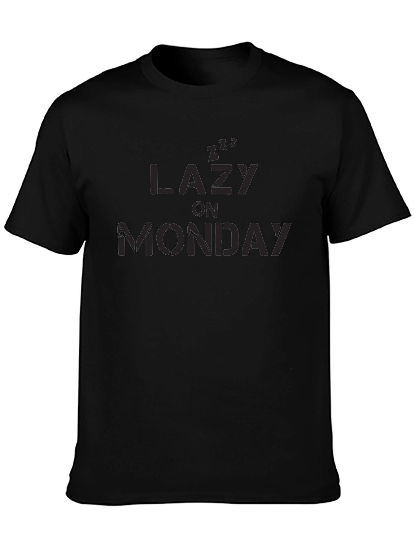 Lazy On Monday Black T-Shirt