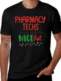Pharmacy Techs Nice List Holiday T-Shirt