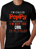 Im Called Poppy - Funny T-Shirt
