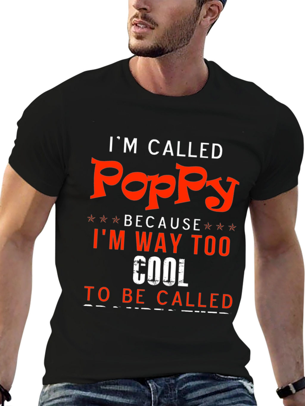 Im Called Poppy - Funny T-Shirt