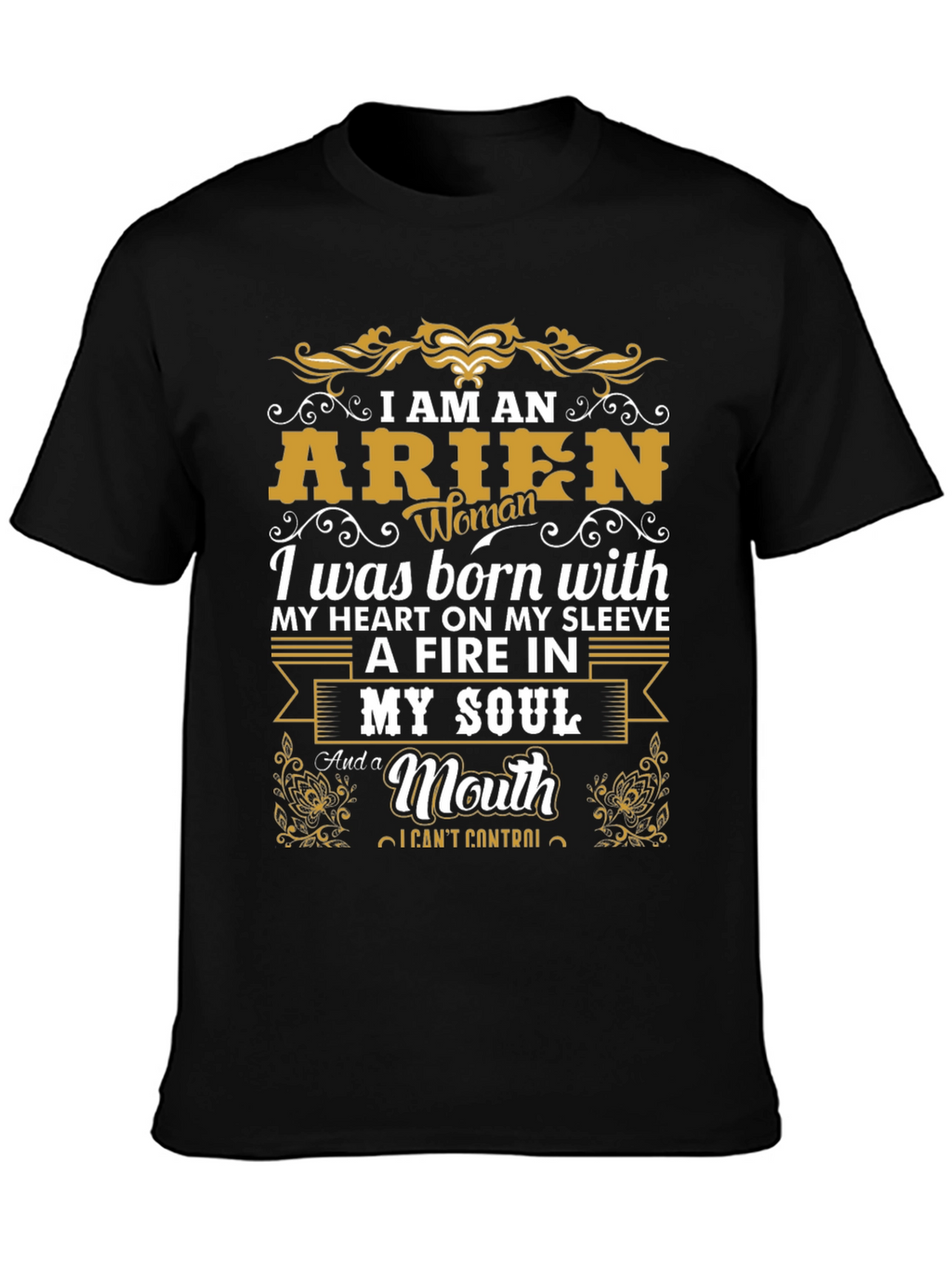 Aries Woman Graphic T-Shirt - Fire in My Soul