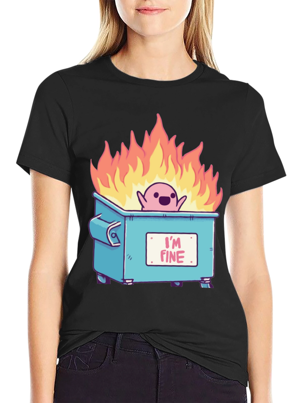 Im Fine Dumpster Fire T-Shirt
