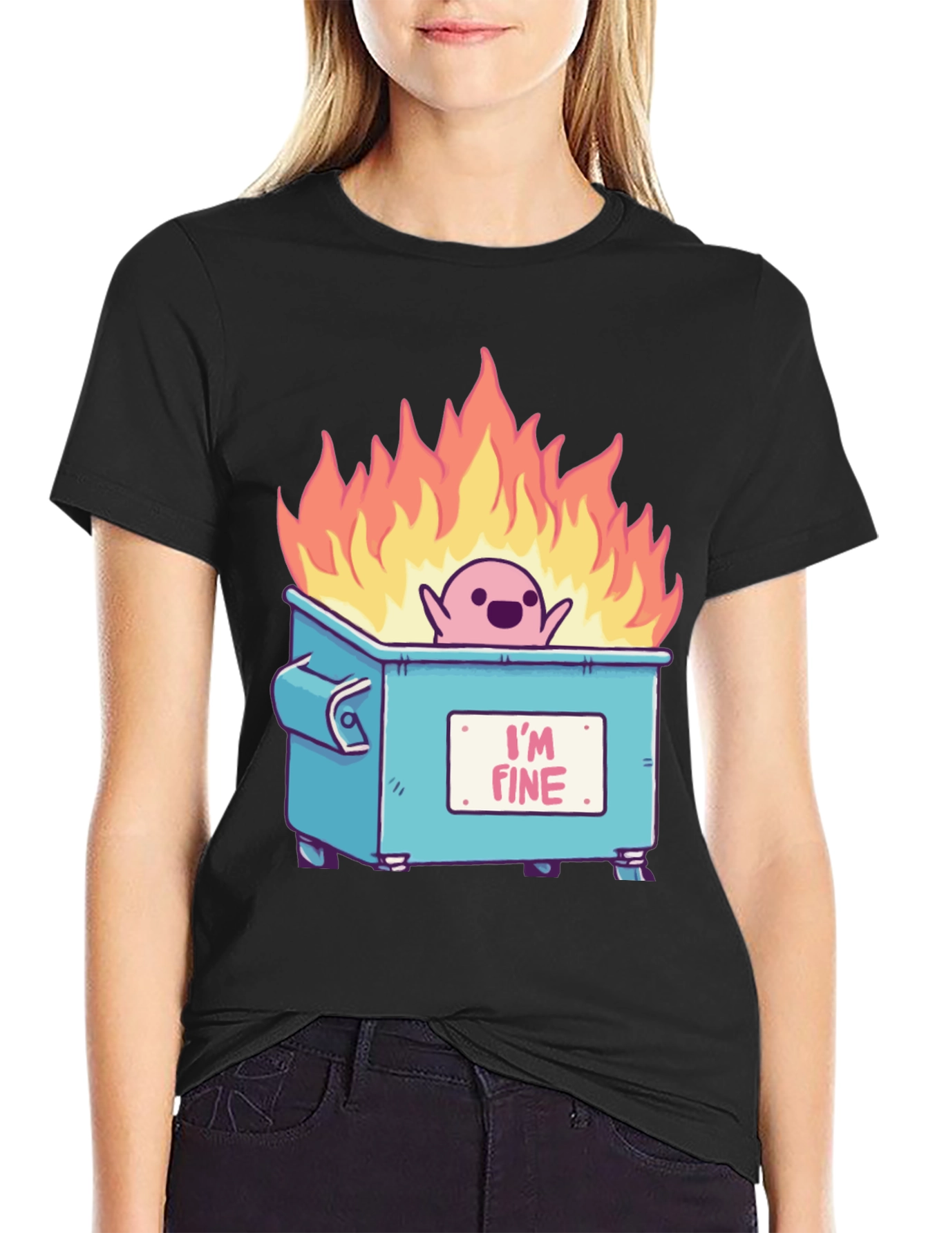 Im Fine Dumpster Fire T-Shirt