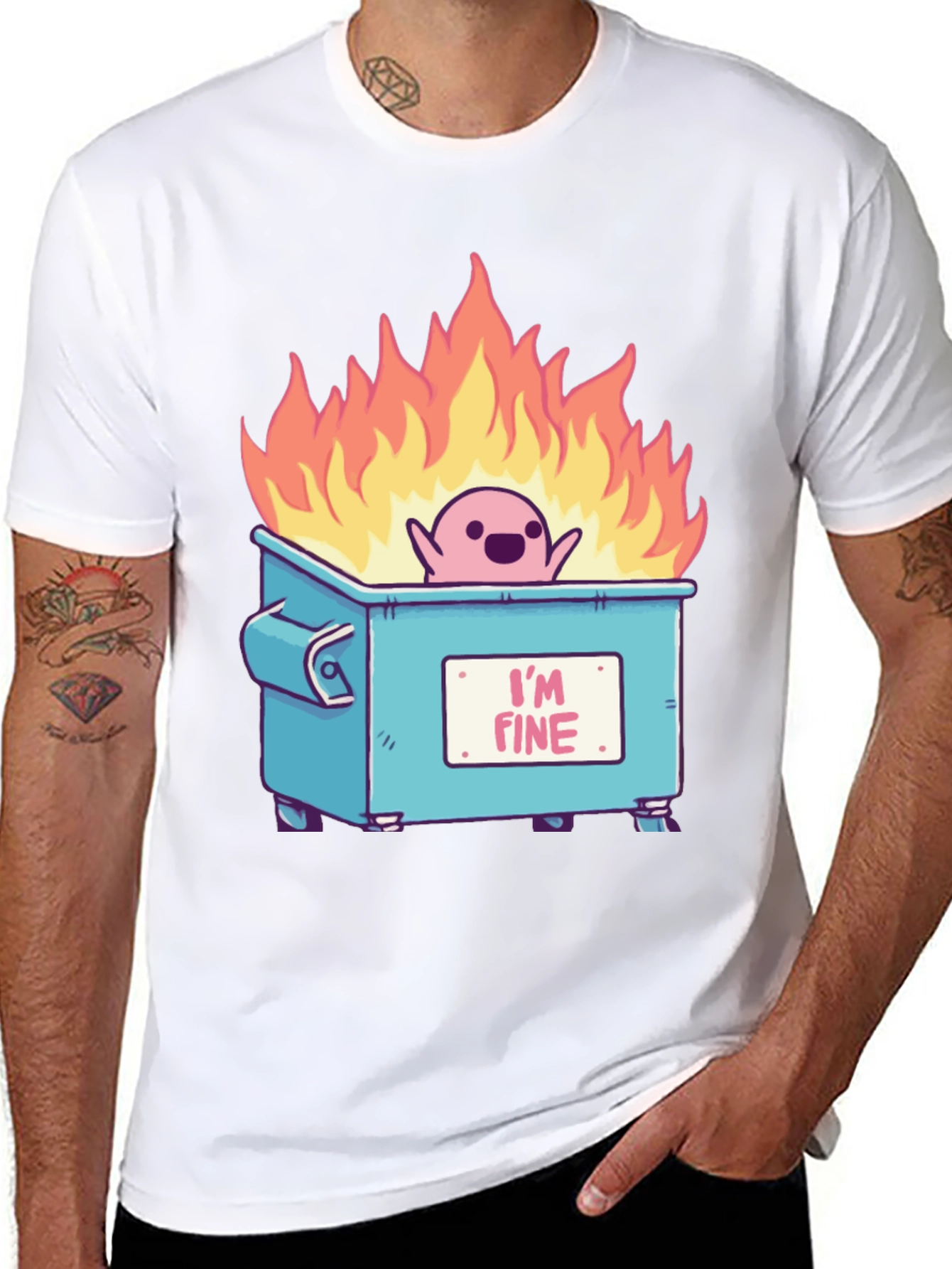 Im Fine Dumpster Fire T-Shirt