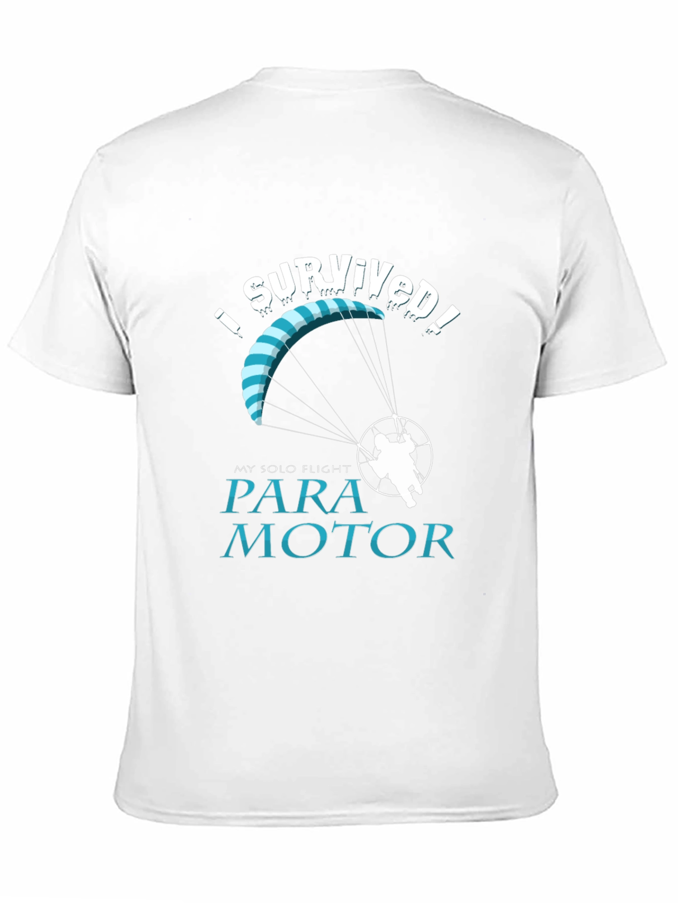 I Survived Solo Flight Paramotor T-Shirt