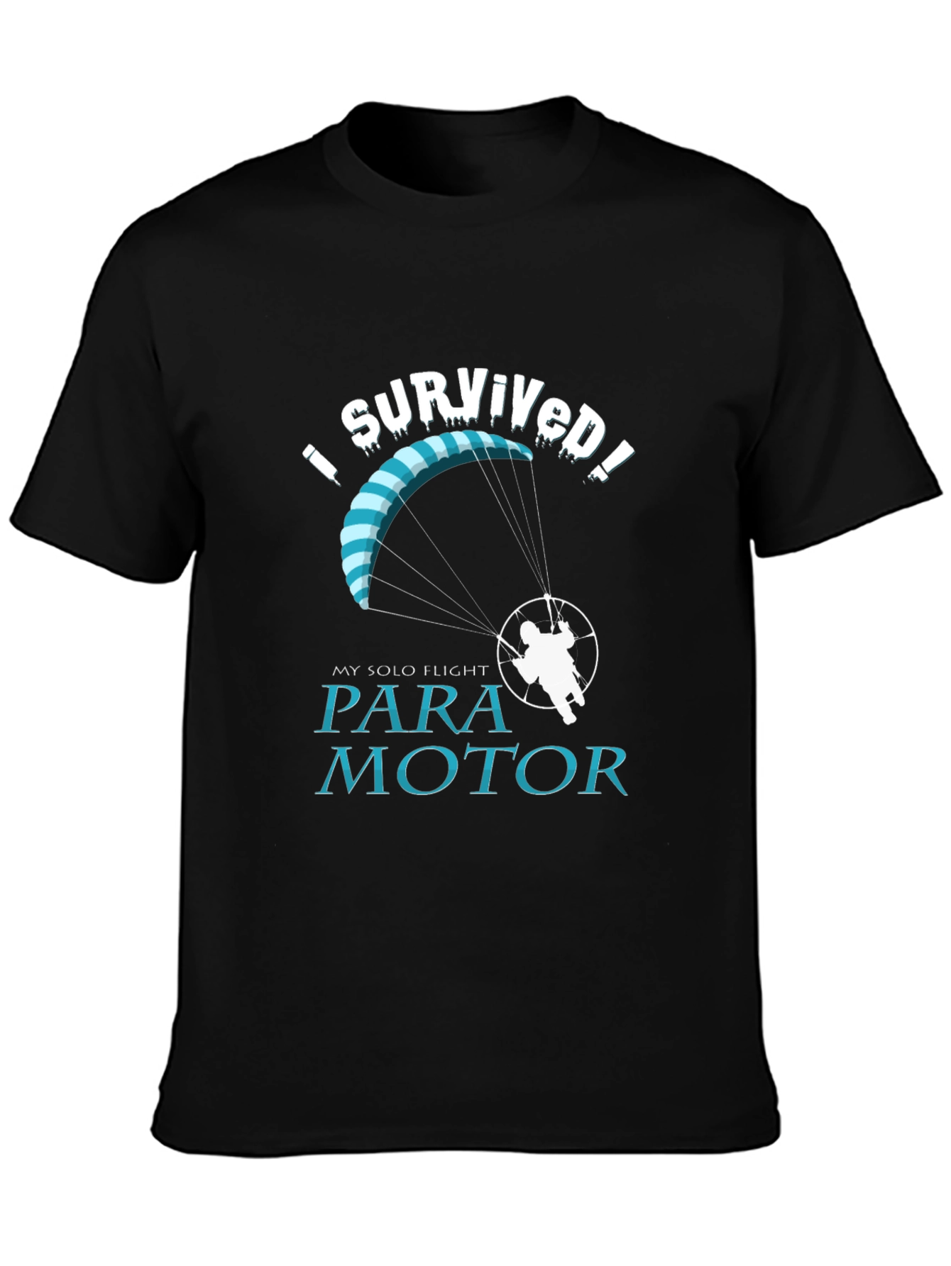 I Survived Solo Flight Paramotor T-Shirt
