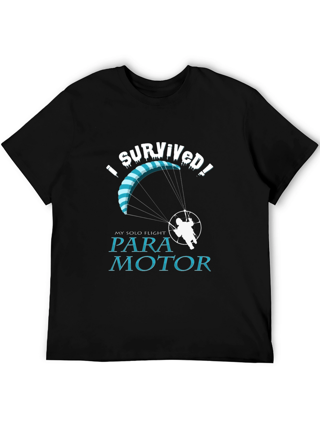 I Survived Solo Flight Paramotor T-Shirt