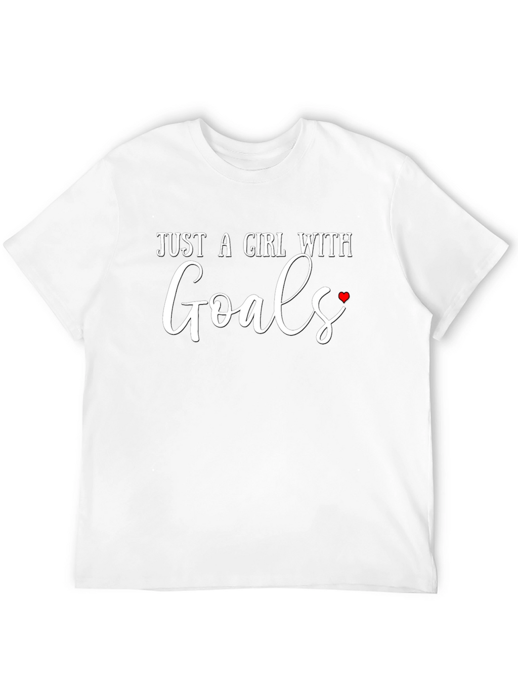 Just A Girl With Goals T-Shirt - Black