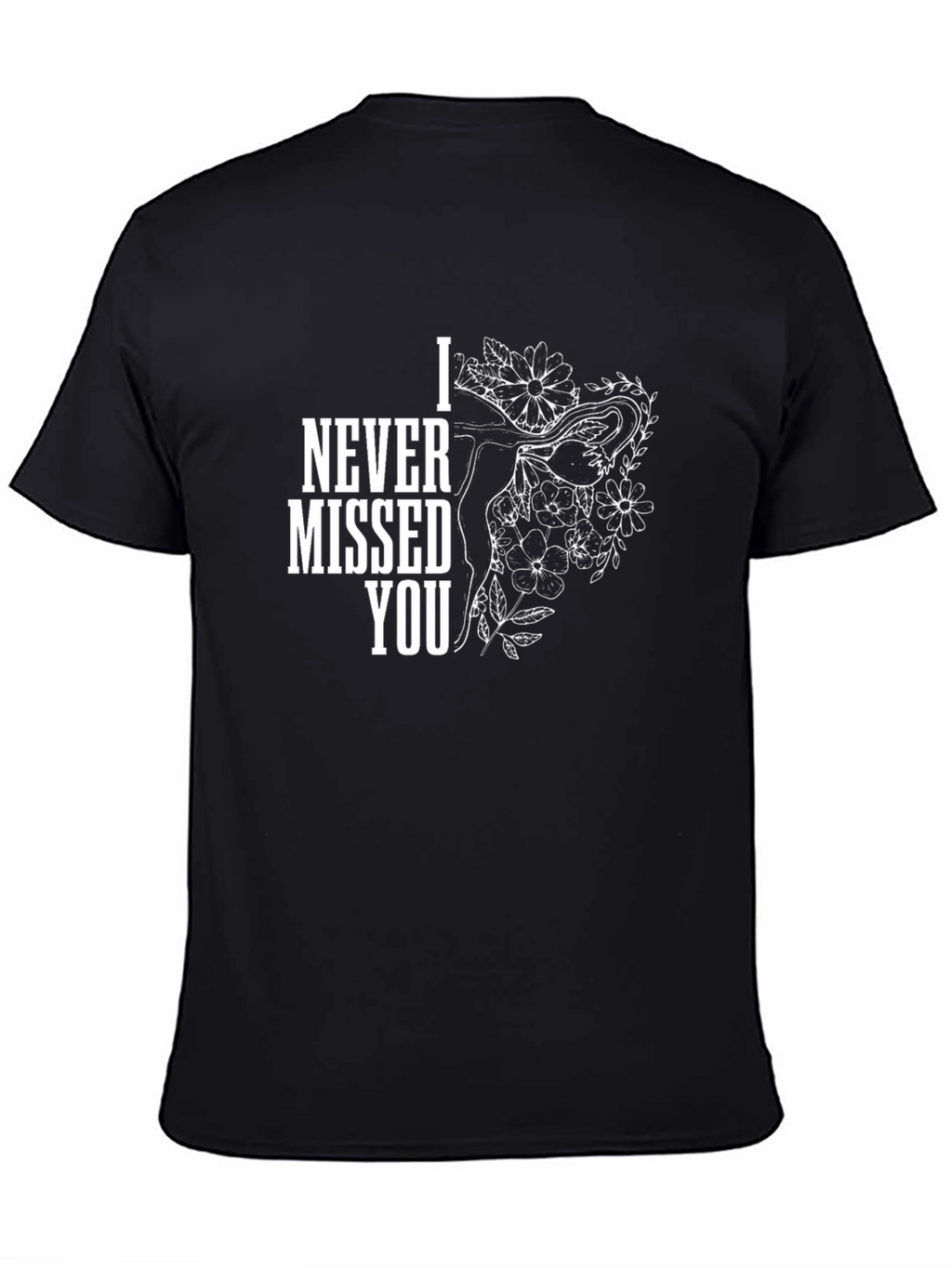 I Never Missed You Graphic Tee - Black Cotton
