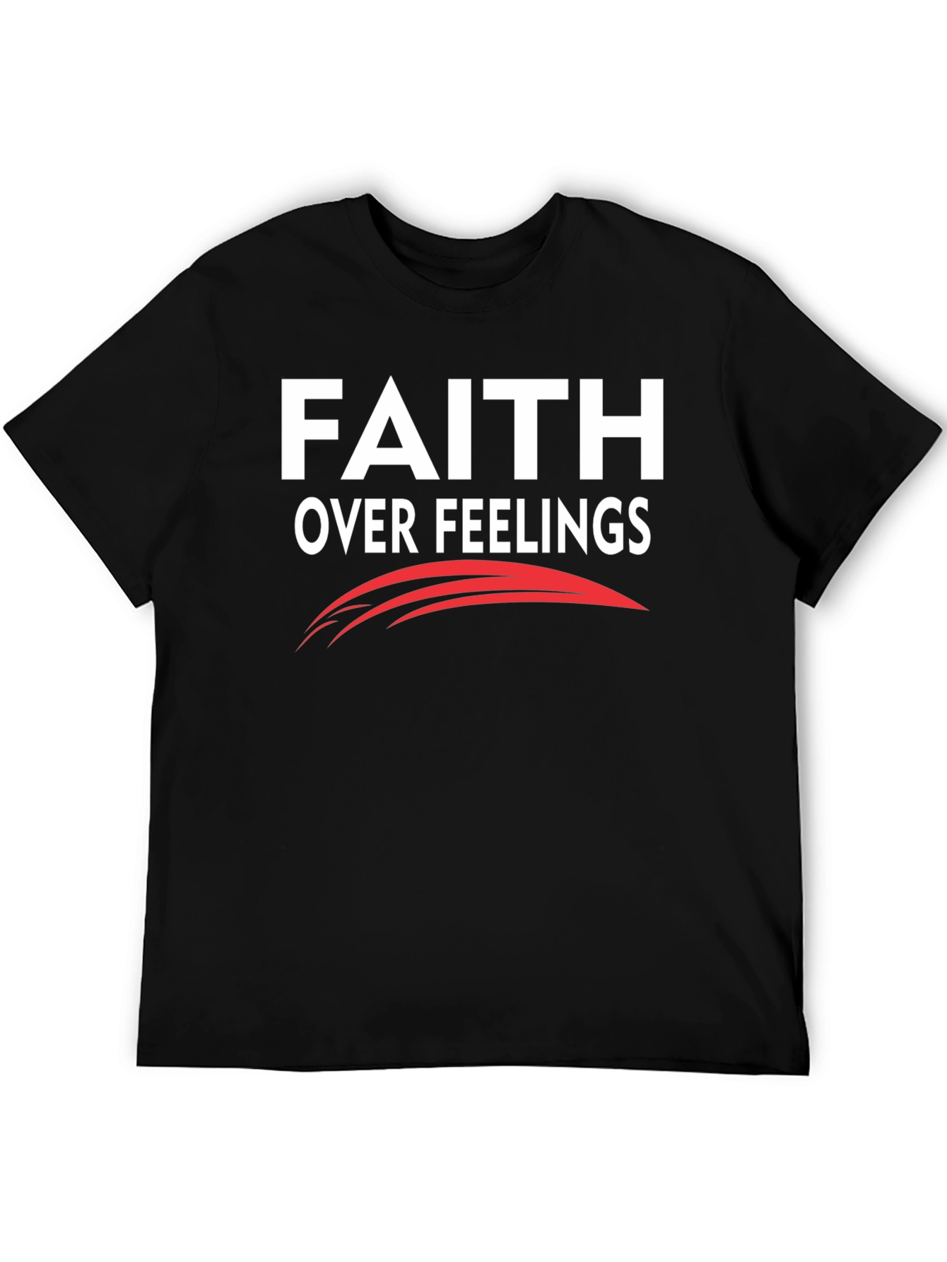 Faith Over Feelings Graphic T-Shirt
