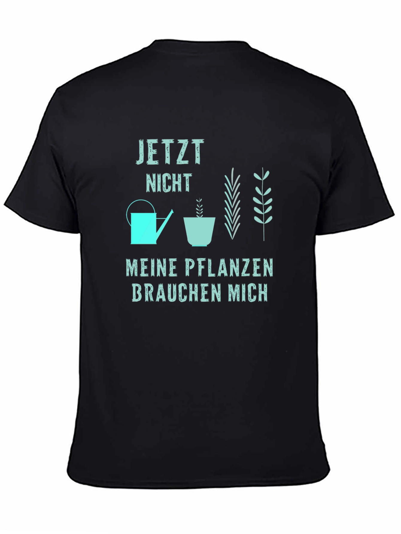 Gardener Graphic Tee - Meine Pflanzen Brauchen Mich