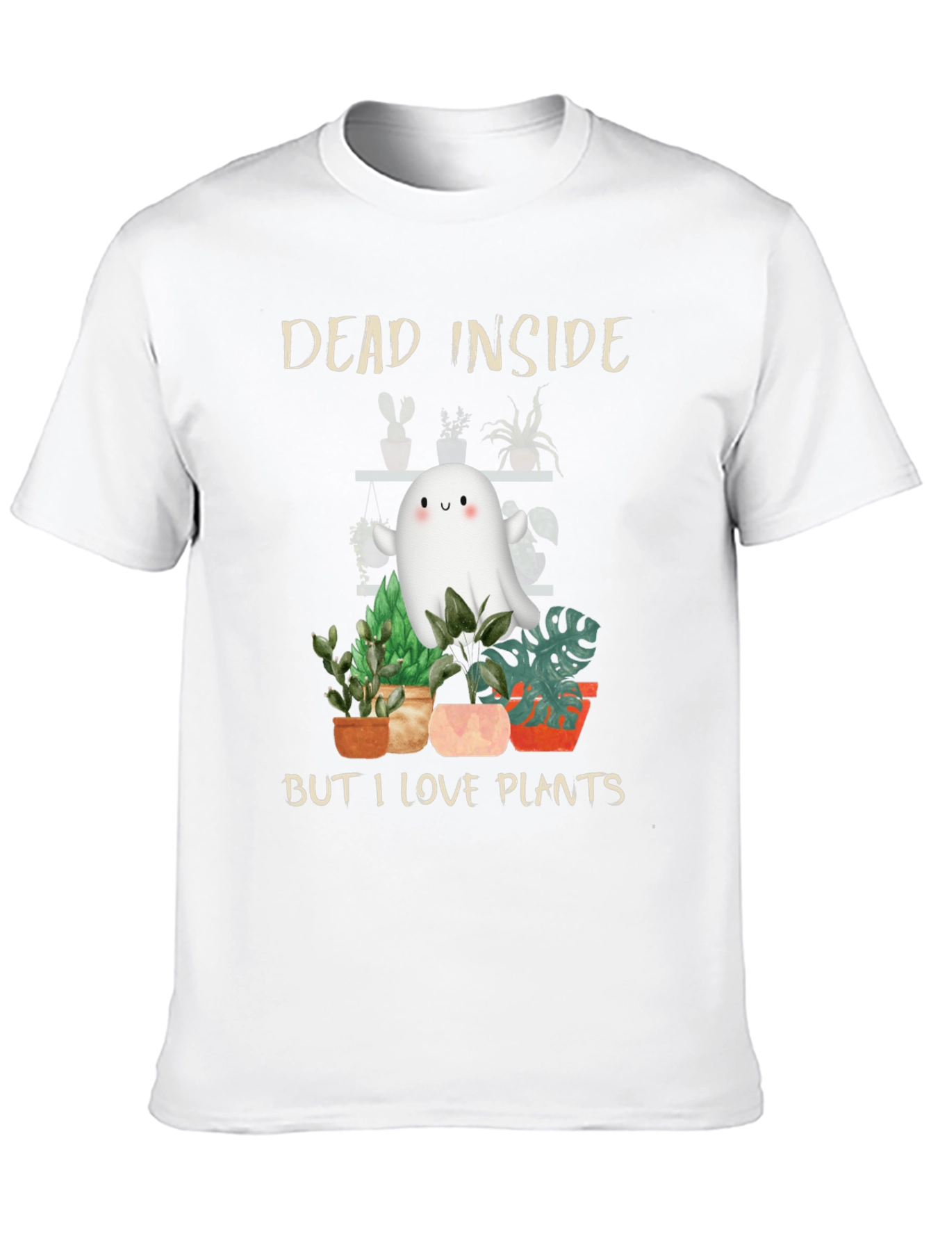 Dead Inside But I Love Plants T-Shirt