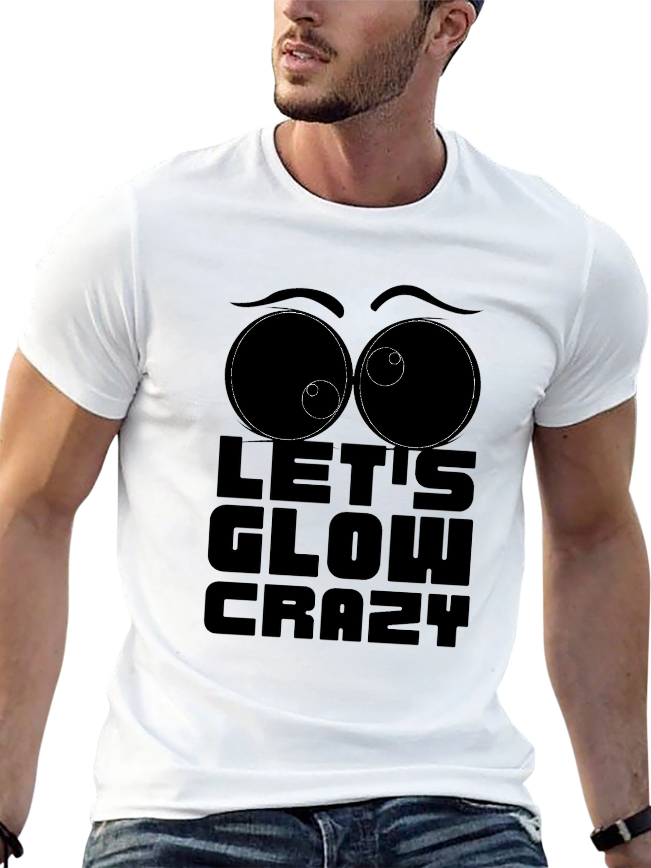 Lets Glow Crazy Graphic T-Shirt