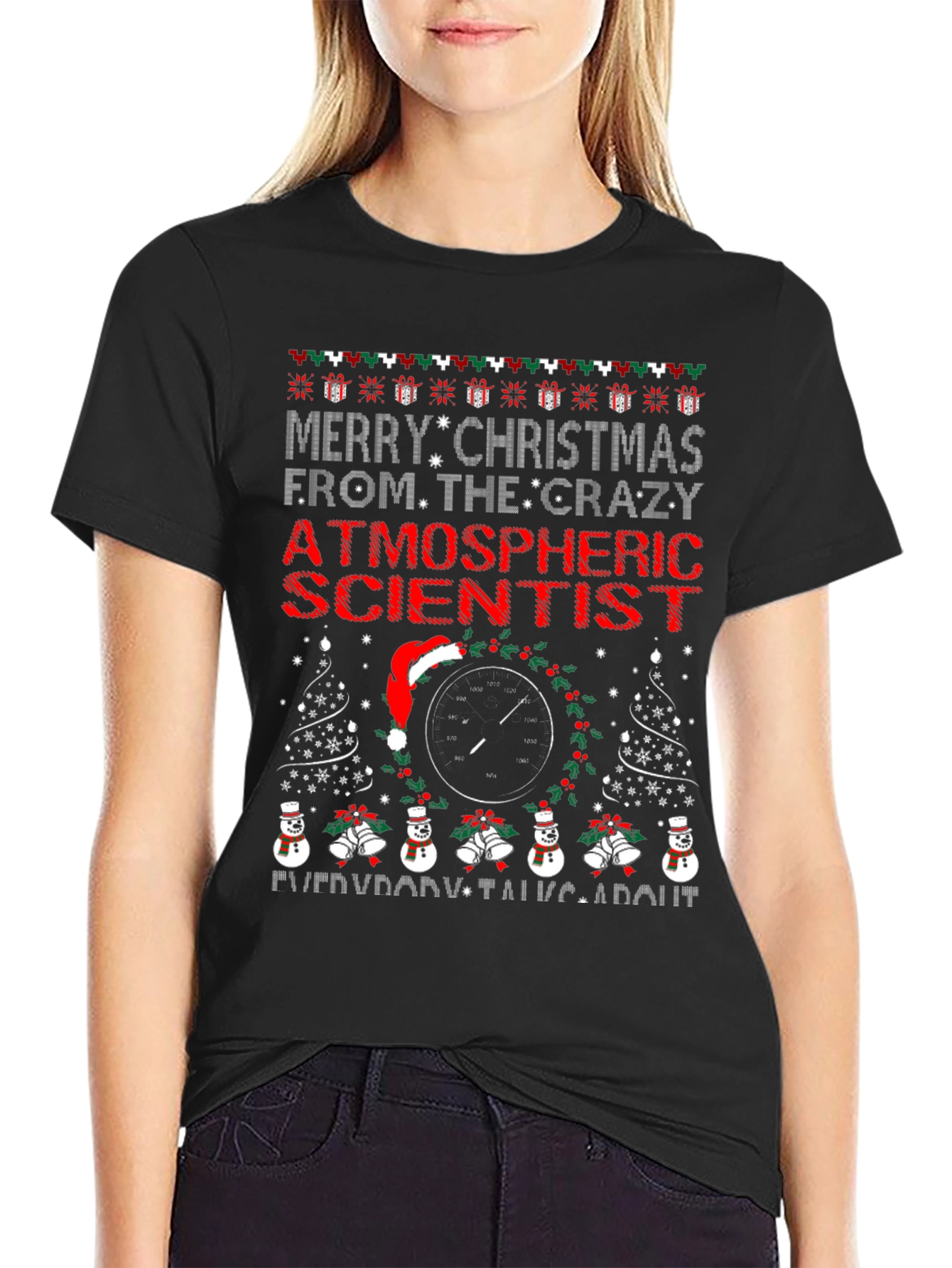 Crazy Atmospheric Scientist Christmas T-Shirt