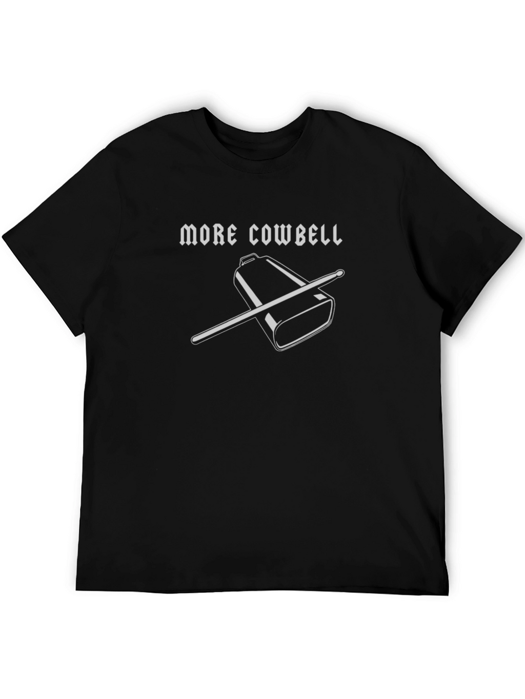 More Cowbell T-Shirt - Classic Black Graphic Tee