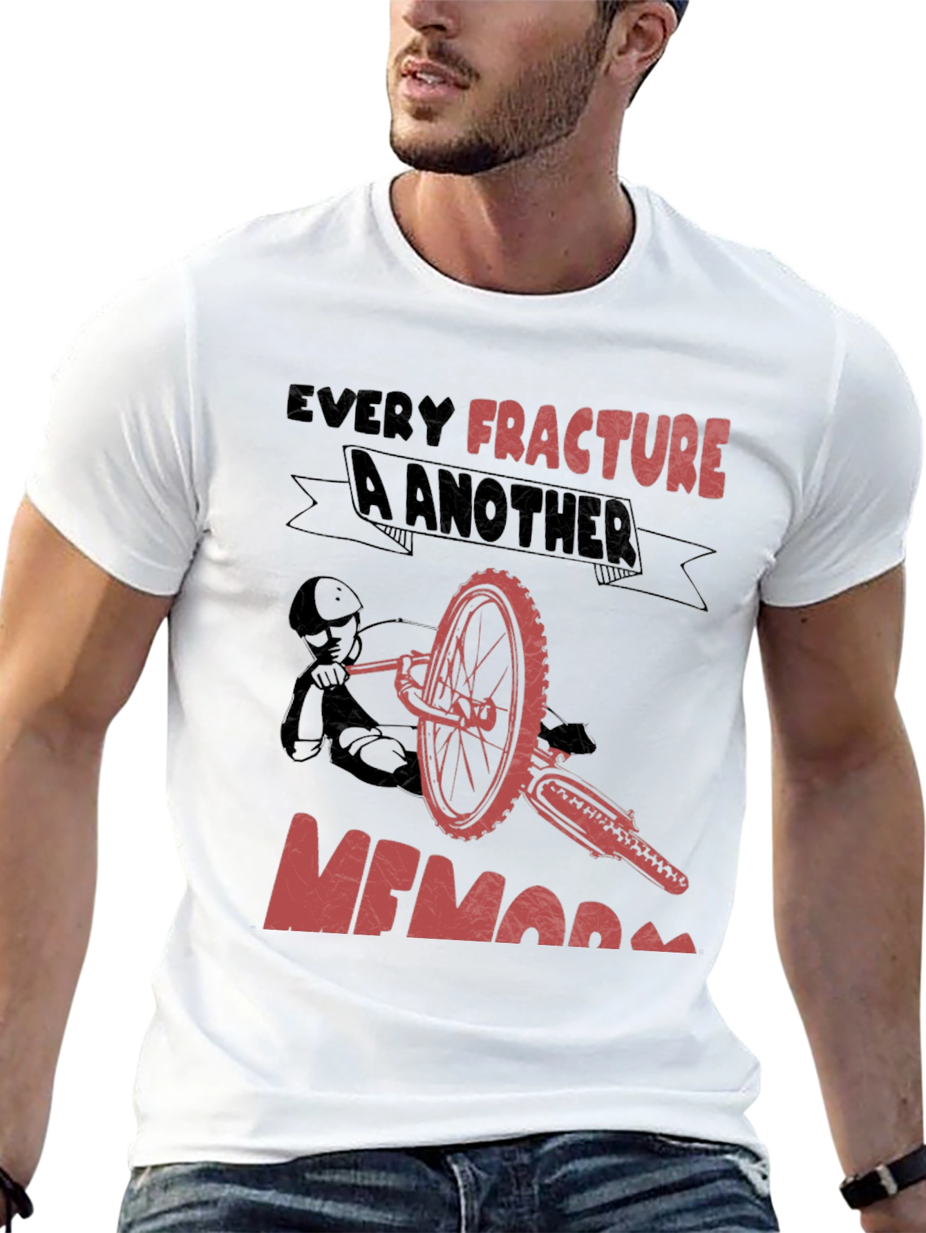 Every Fracture A Memory T-Shirt Biker Tee