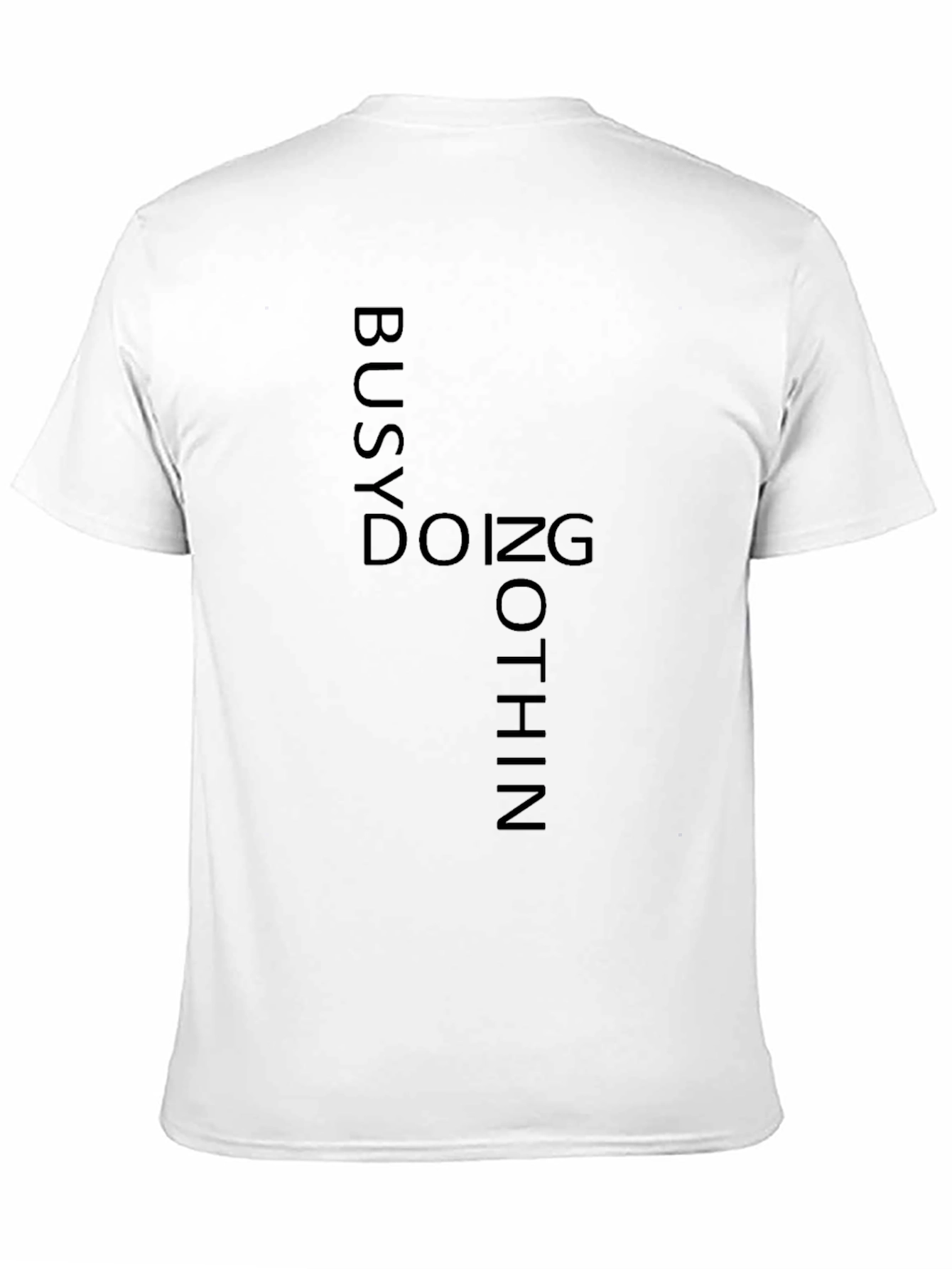 Busy Doing Nothing Graphic Tee