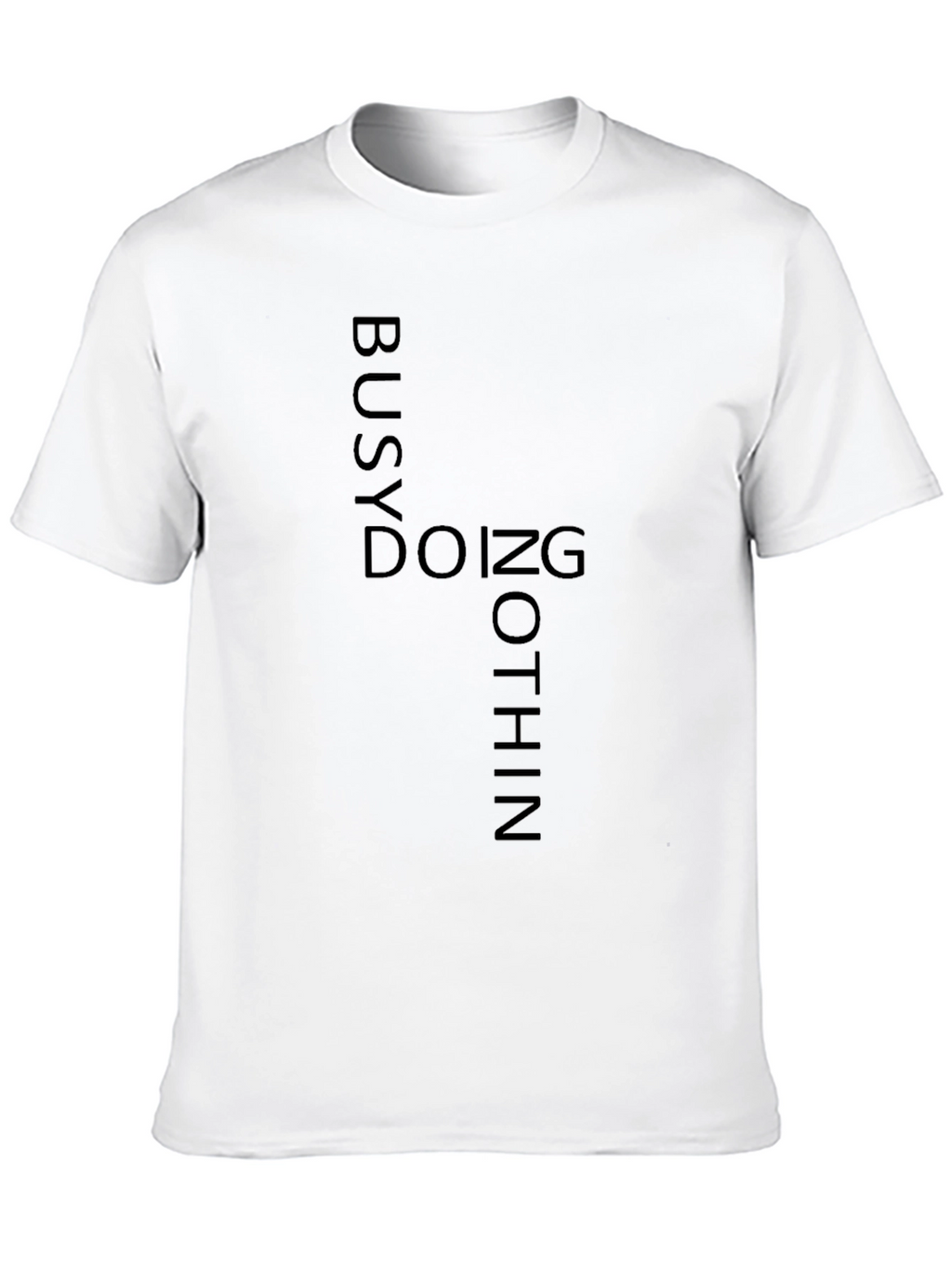 Busy Doing Nothing Graphic Tee