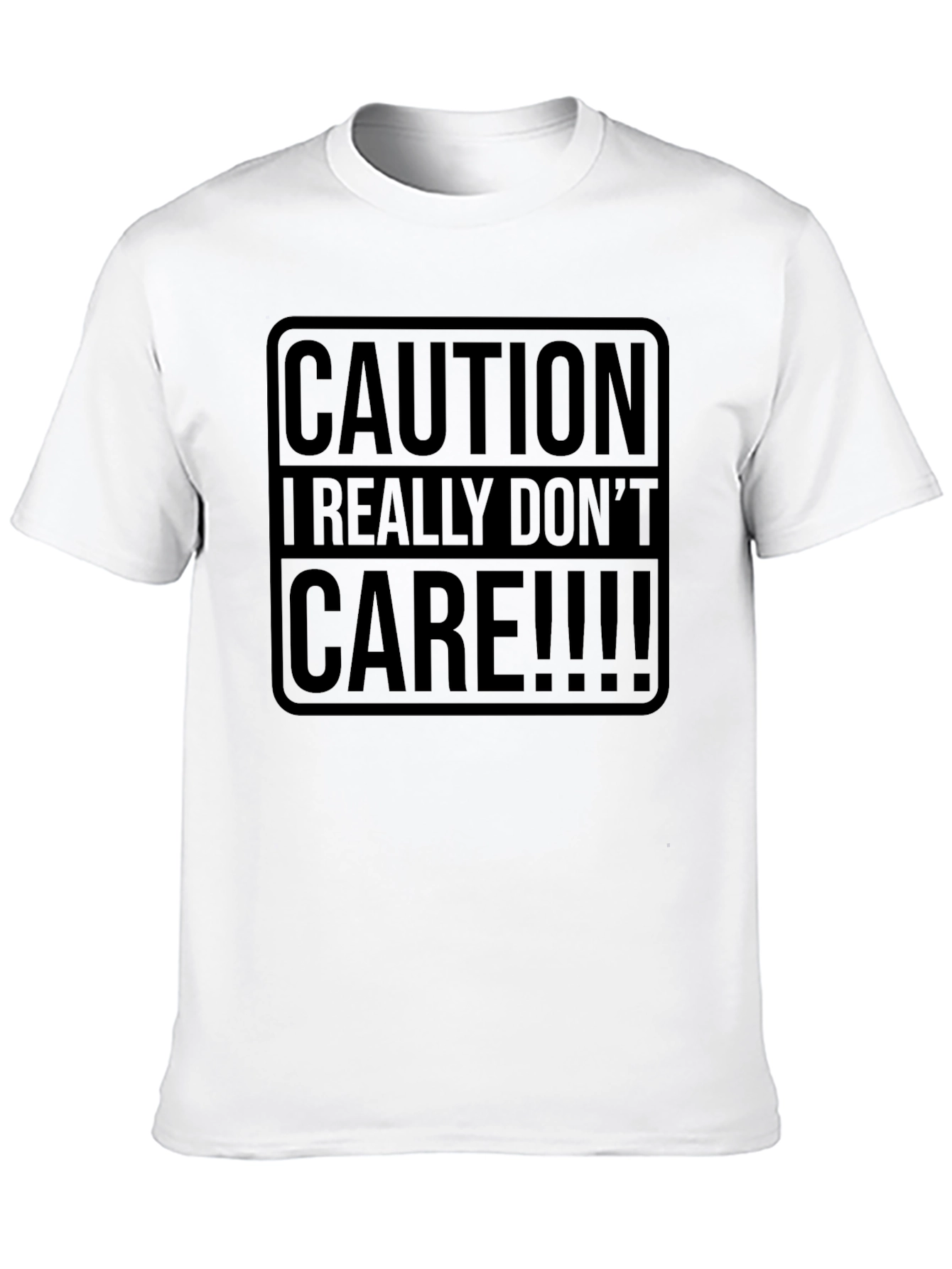 Caution I Really Dont Care Graphic Tee