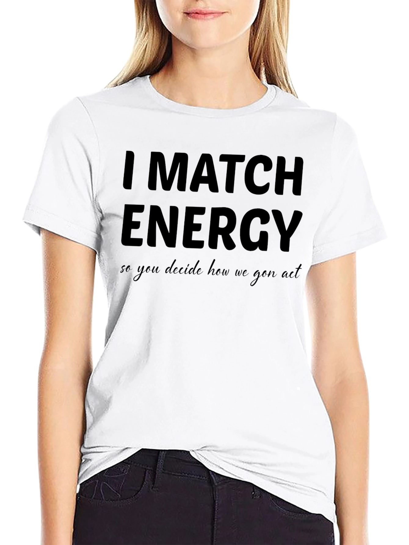 I Match Energy Black T-Shirt