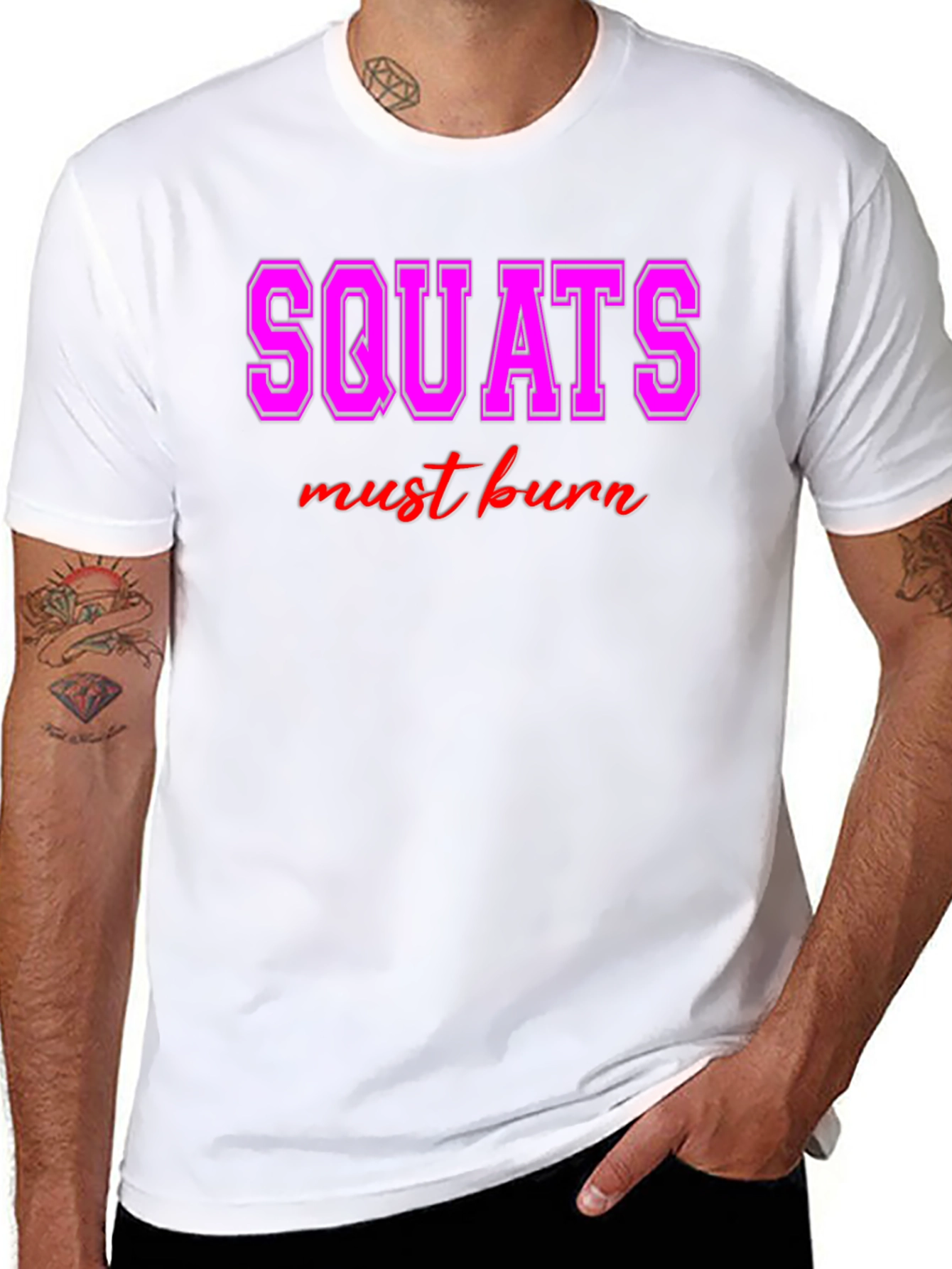 Squats Must Burn Graphic Tee - Workout Motivation