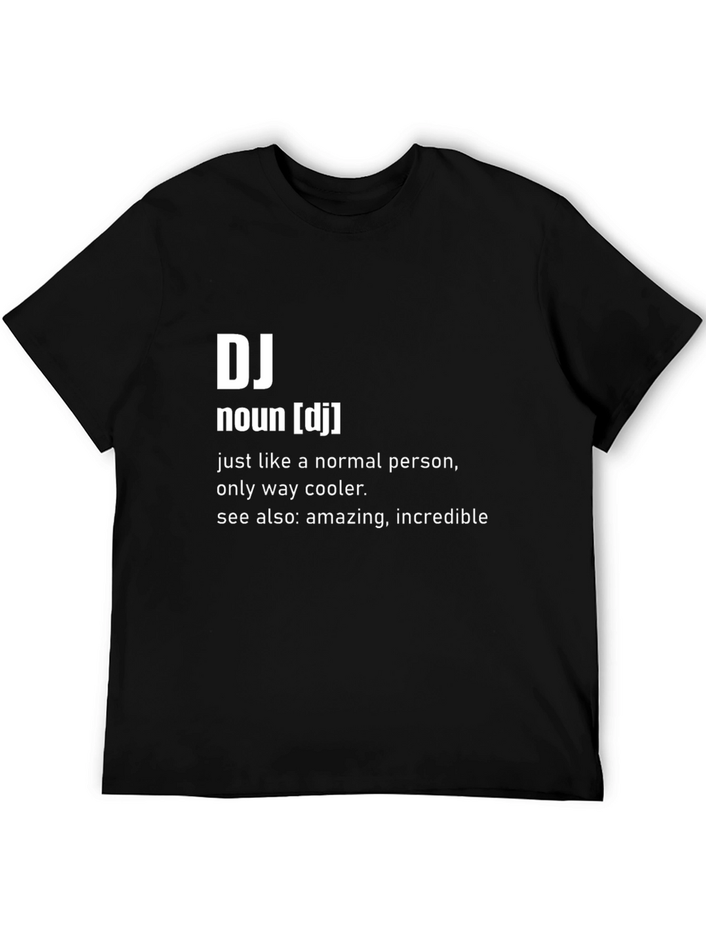 DJ Definition Black T-Shirt
