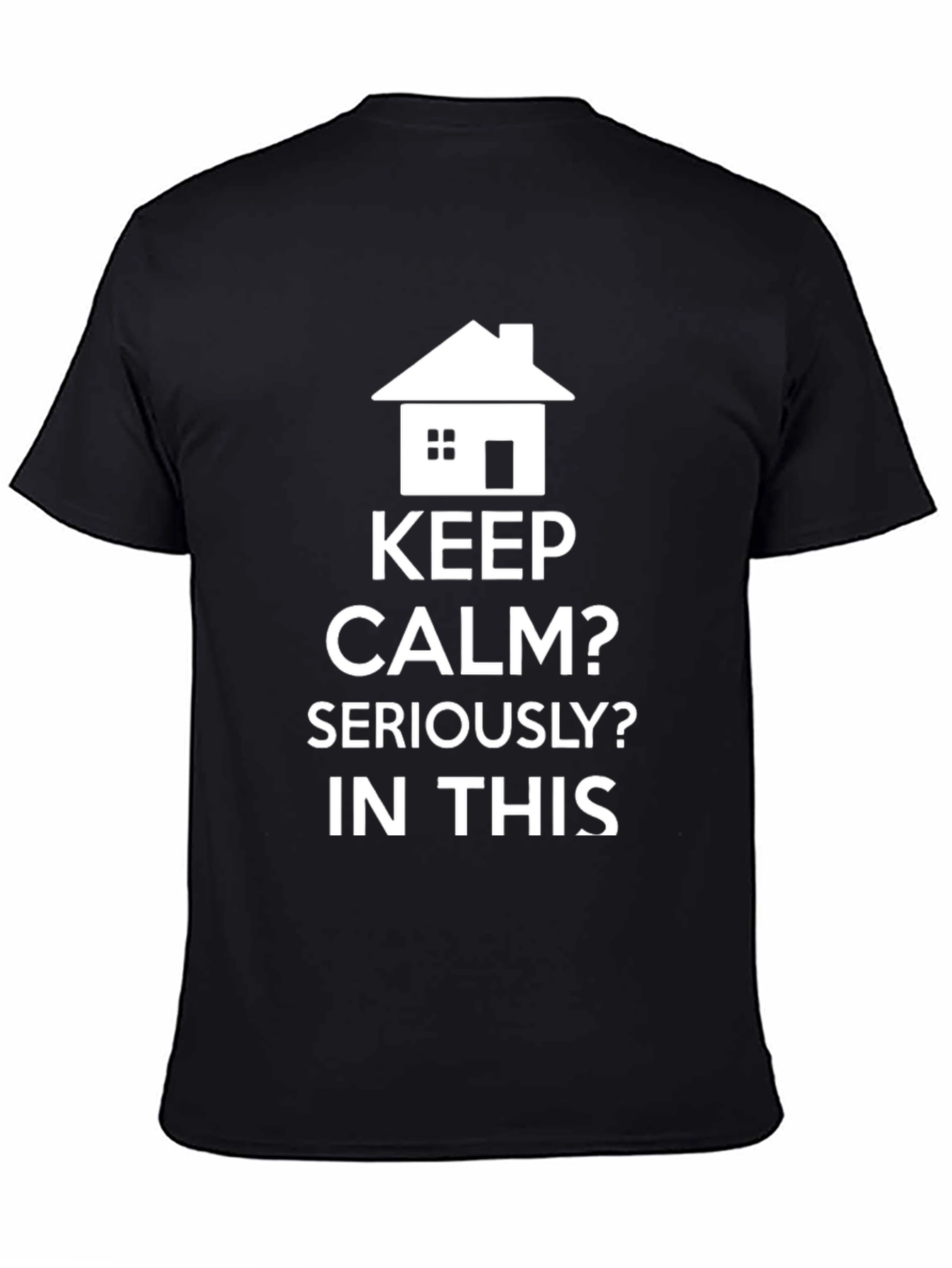Keep Calm? T-Shirt - Funny Real Estate Tee