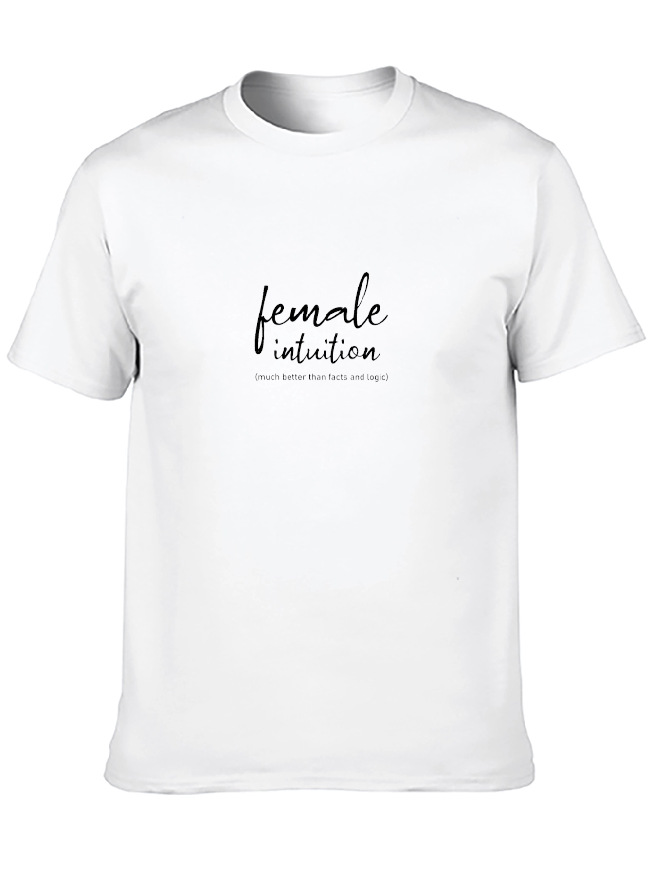 Female Intuition Black T-Shirt
