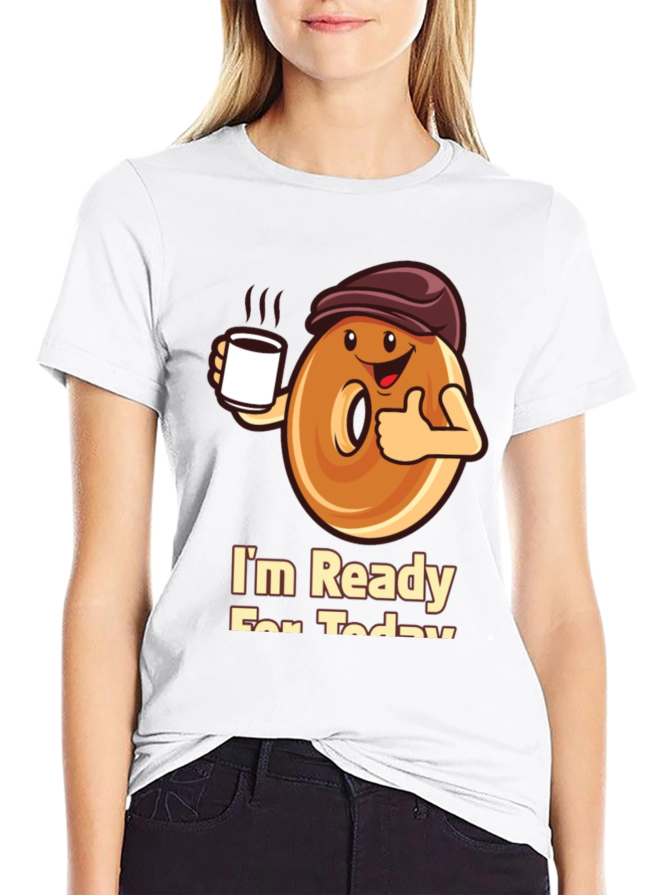 Im Ready For Today T-Shirt